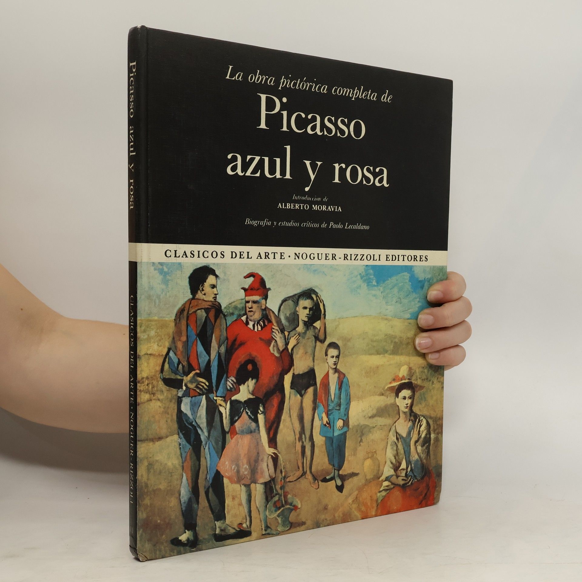 Alberto Moravia La obra pictórica completa de Picasso azul y rosa