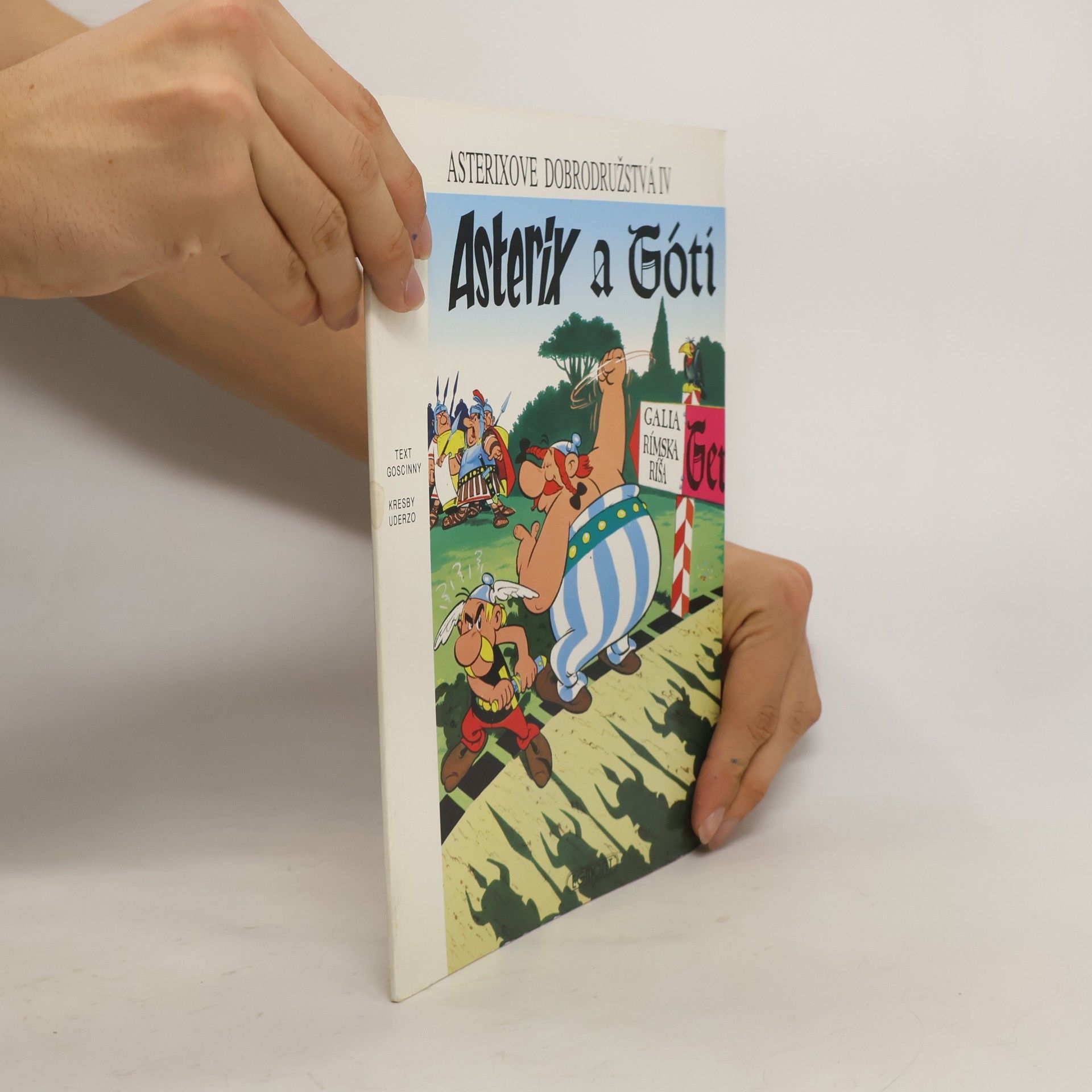 René Goscinny Asterixove dobrodružství IV. Asterix a Góti