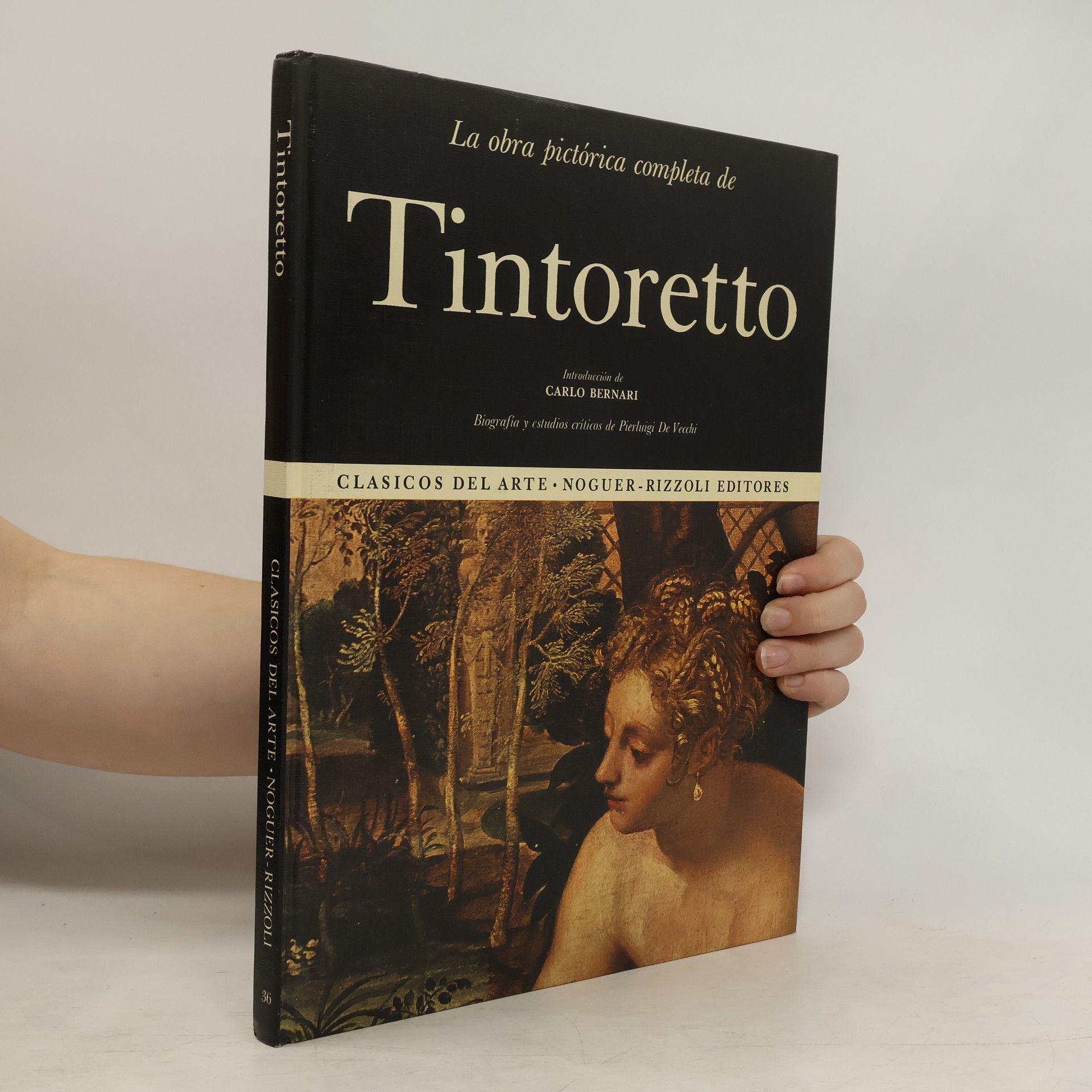 La Obra pictórica completa de Tintoretto