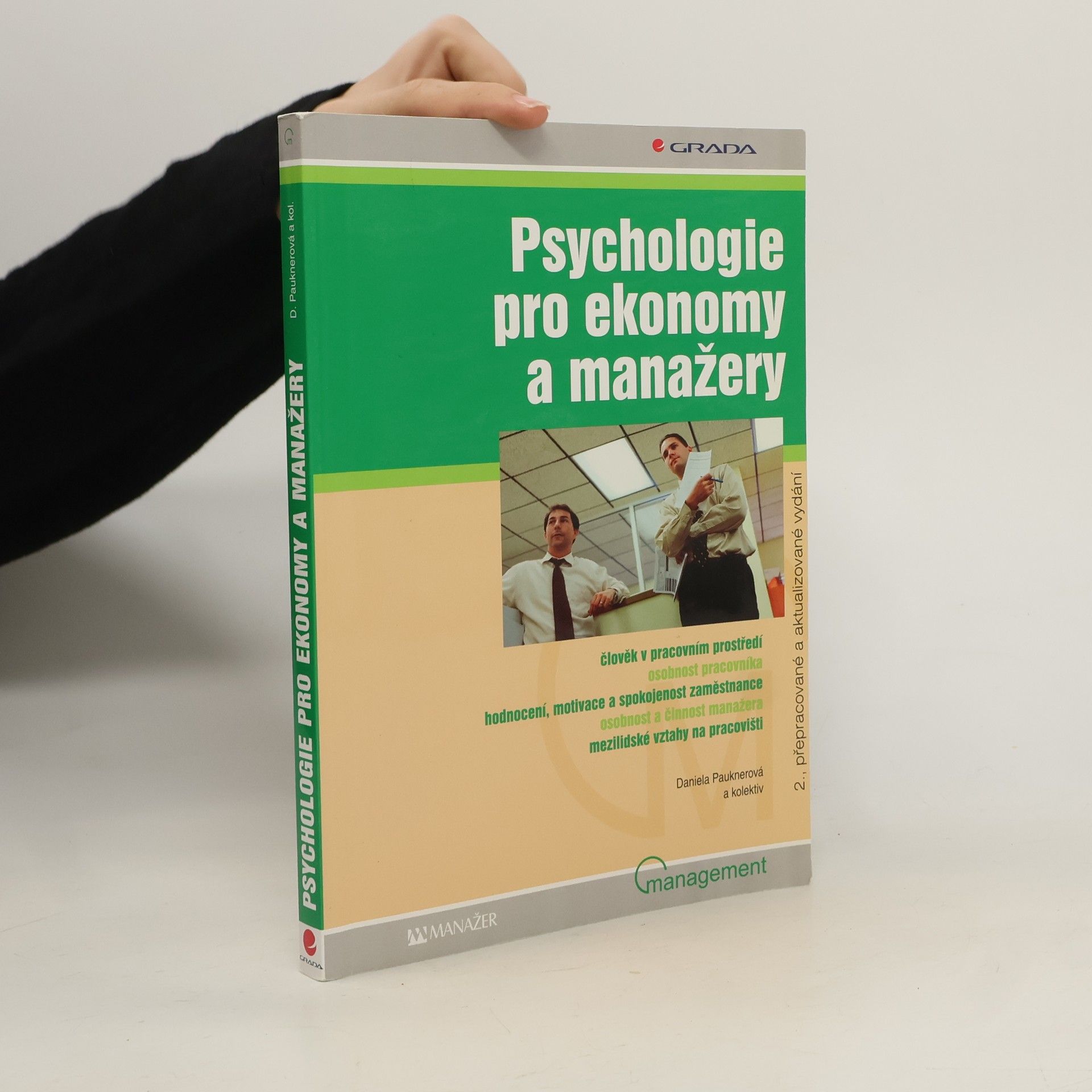 Daniela Pauknerová Psychologie pro ekonomy a manažery