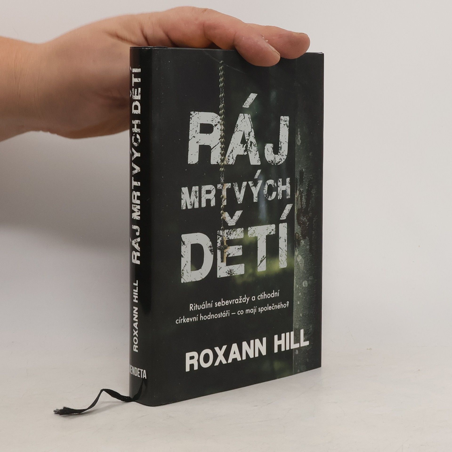 Roxann Hill Ráj mrtvých dětí