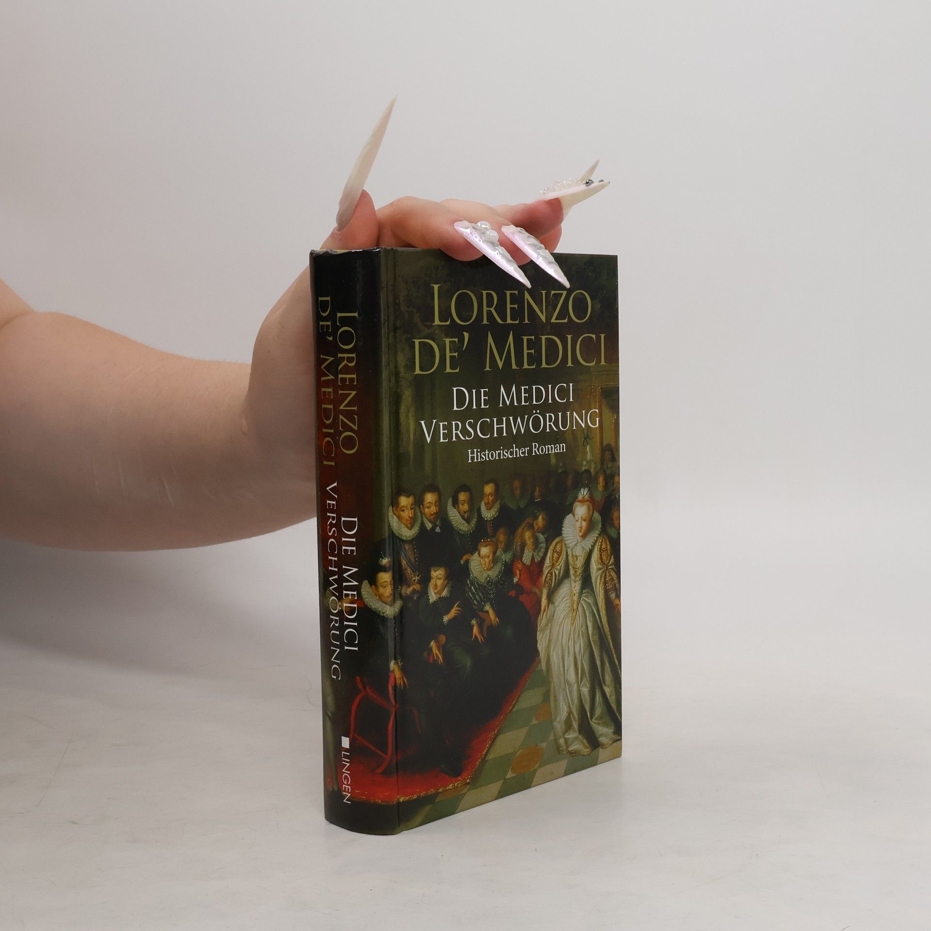 Lorenzo de’ Medici Die Medici Verschwörung