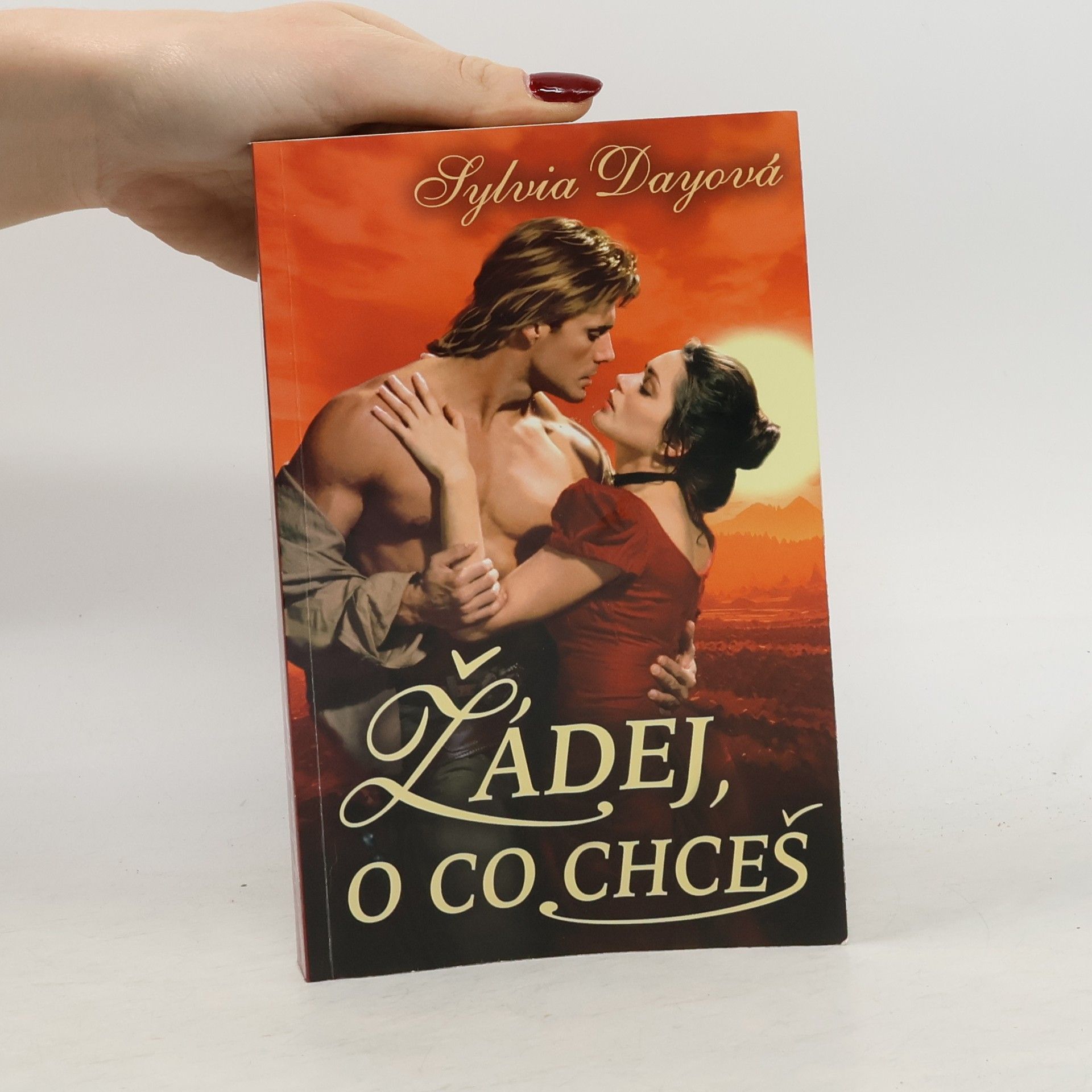 Sylvia Day Žádej, o co chceš