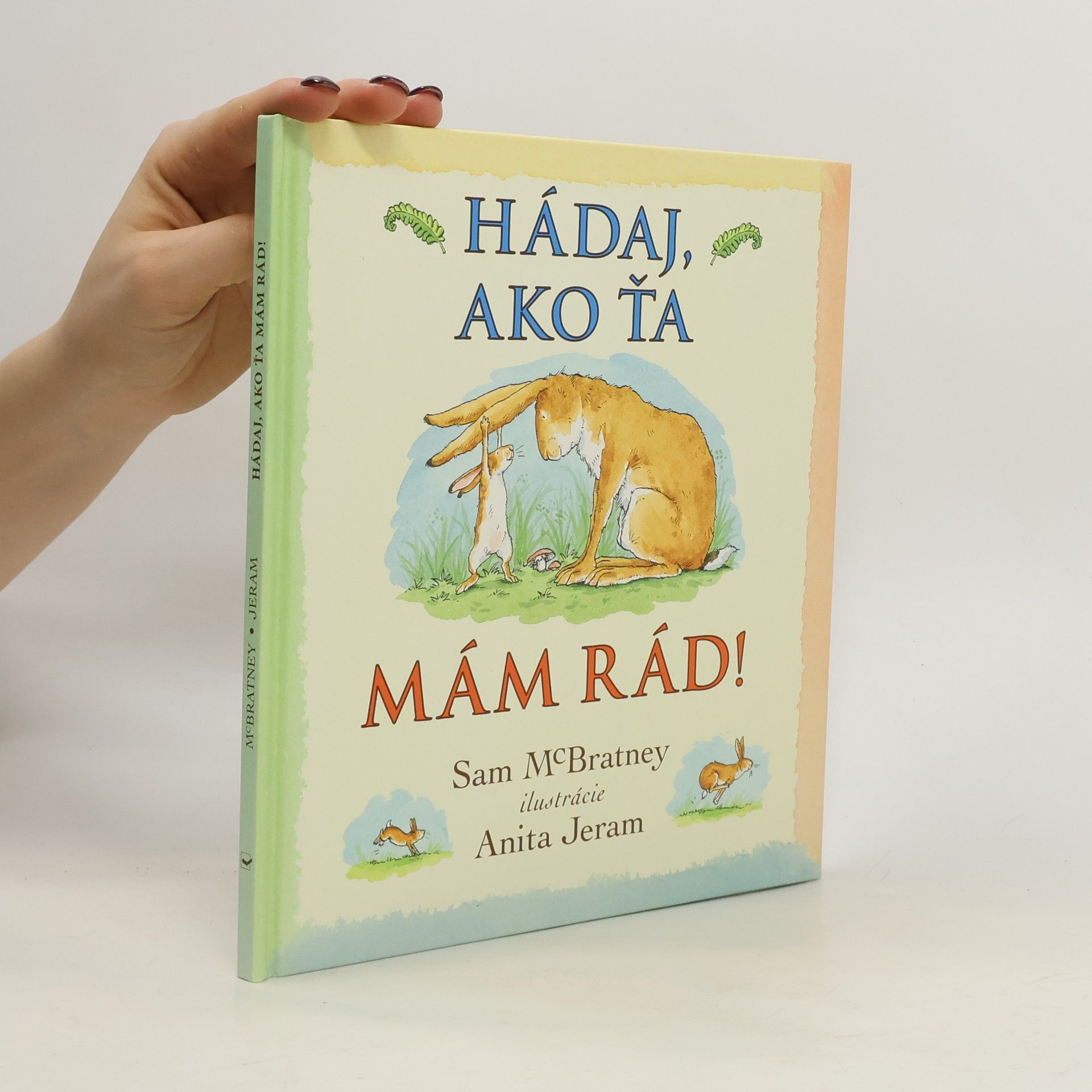 Sam MacBratney Hádaj, ako ťa mám rád!