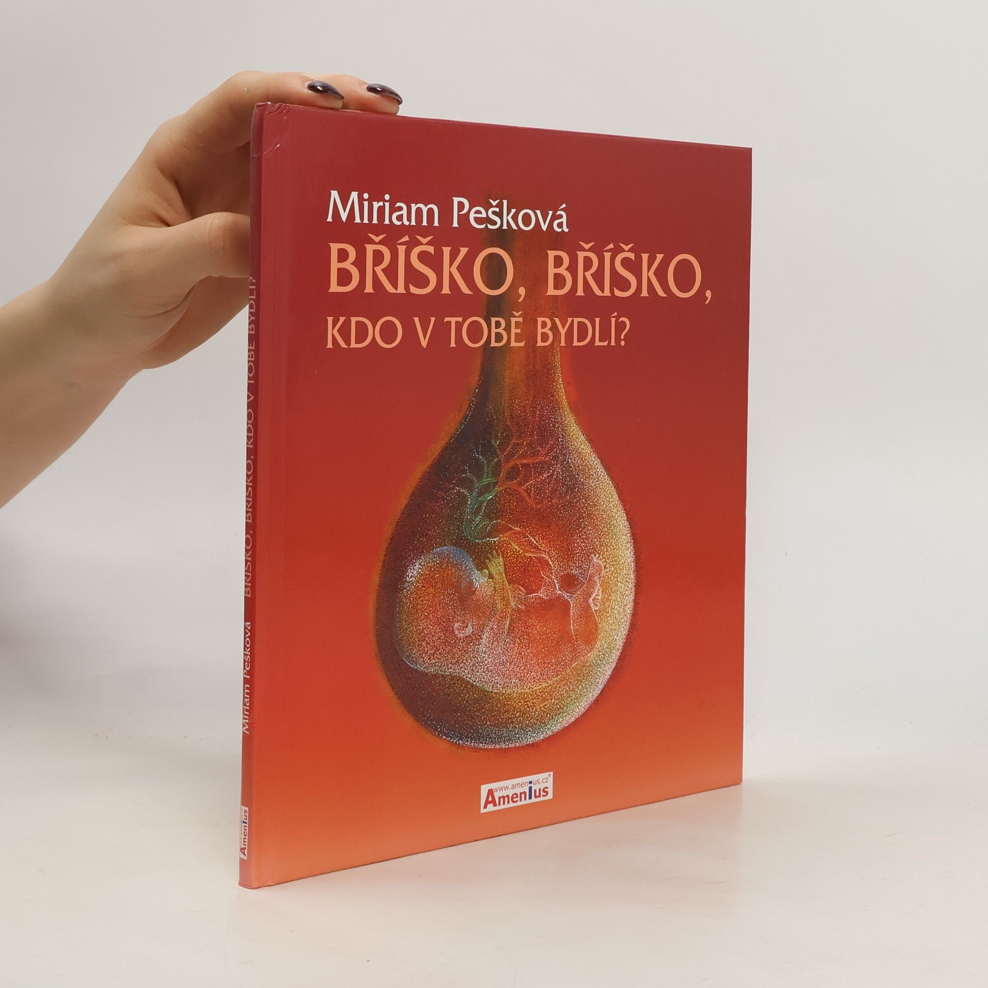 Kristina Küblbecková Bříško, bříško, kdo v tobě bydlí