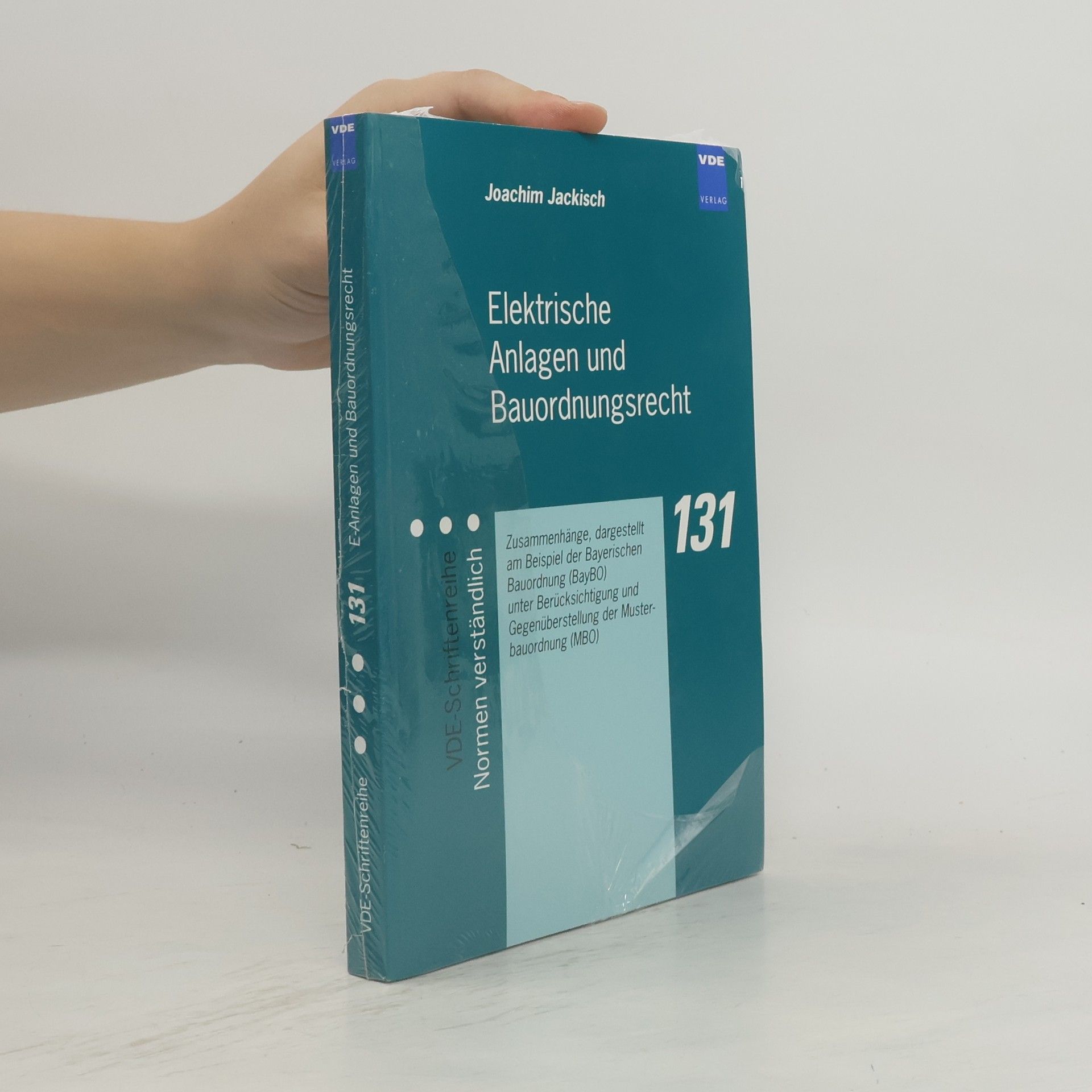 Joachim Jackisch Elektrische Anlagen und Bauordnungsrecht