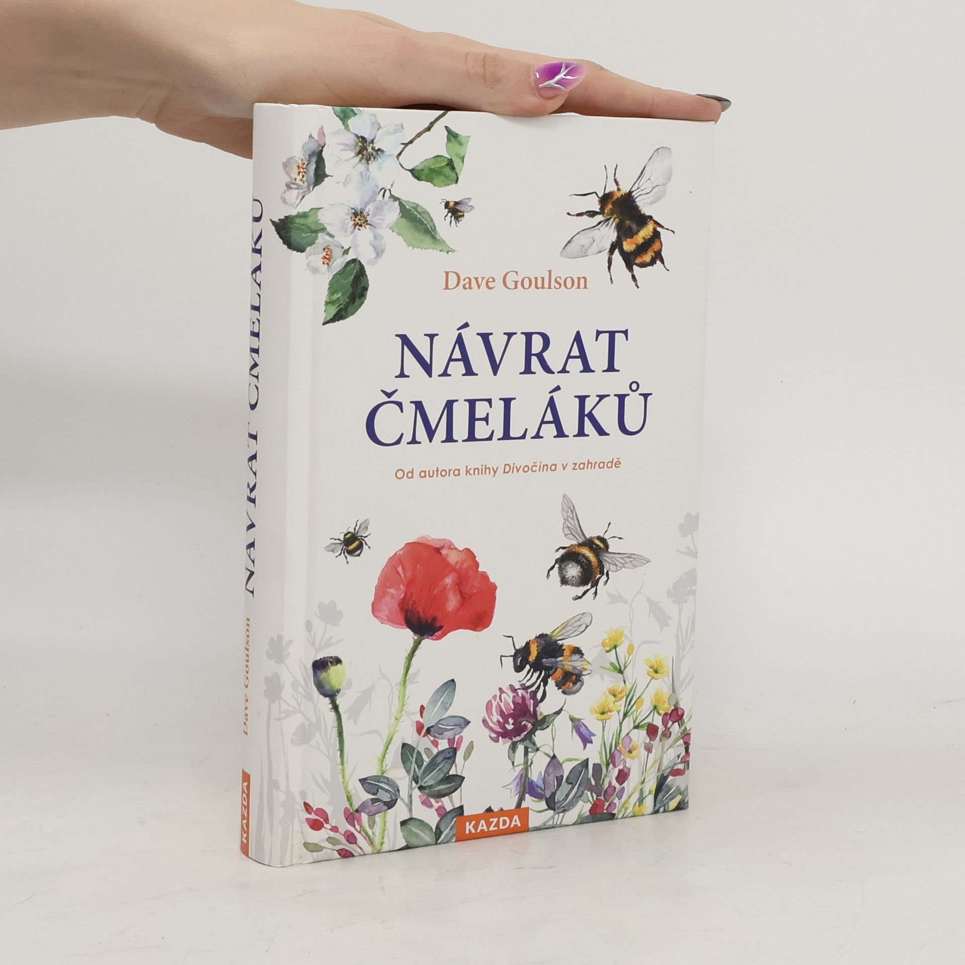 Dave Goulson Návrat čmeláků
