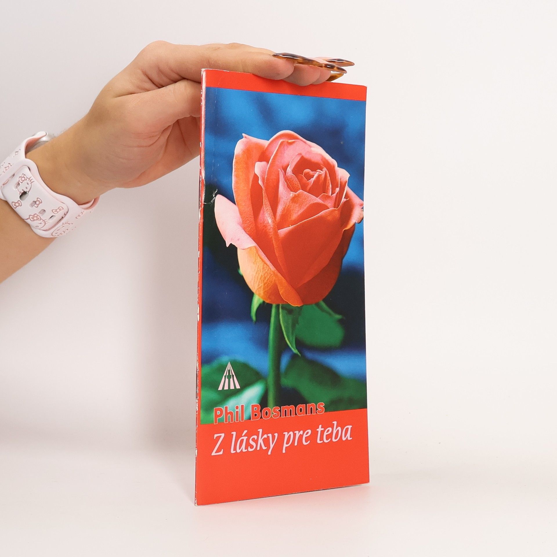 Phil Bosmans Z lásky pre teba