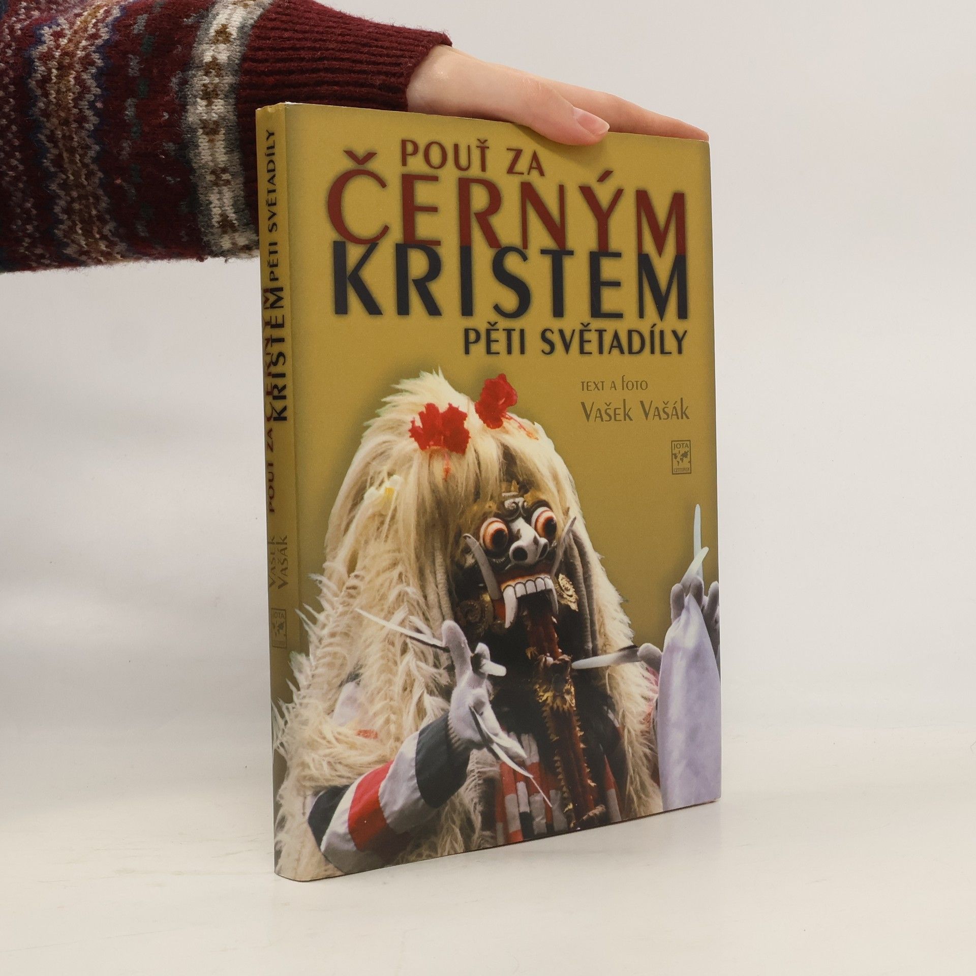 Vašek Vašák Pouť za černým Kristem pěti světadíly