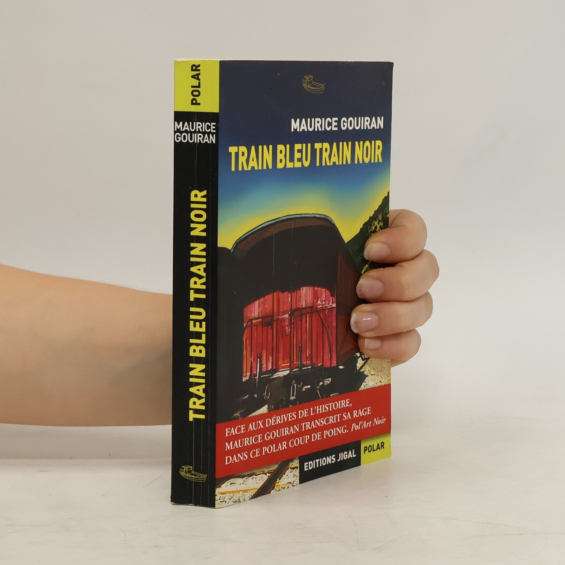 Maurice Gouiran Train bleu Train noir