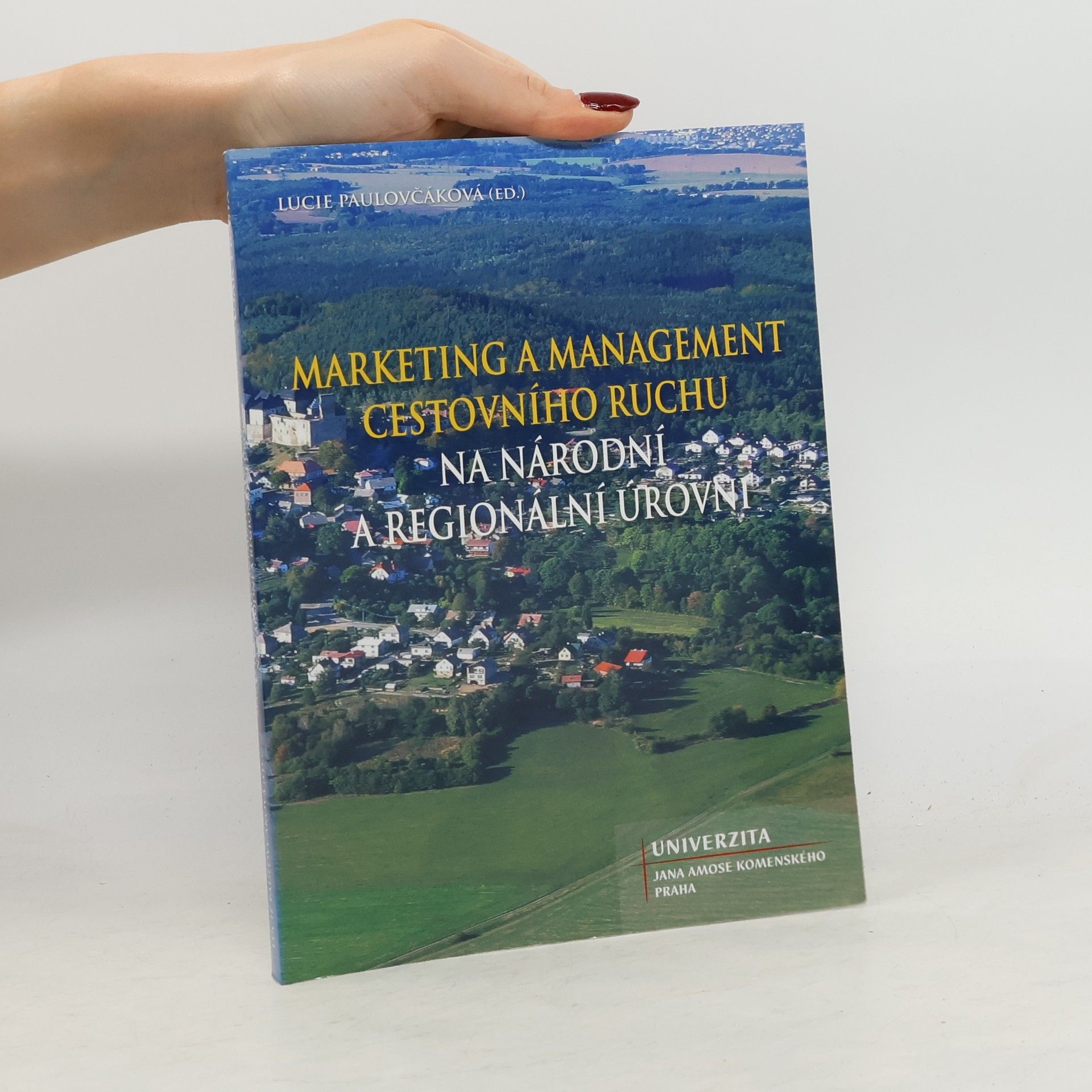Marketing a management cestovního ruchu - na národní a regionální úrovni