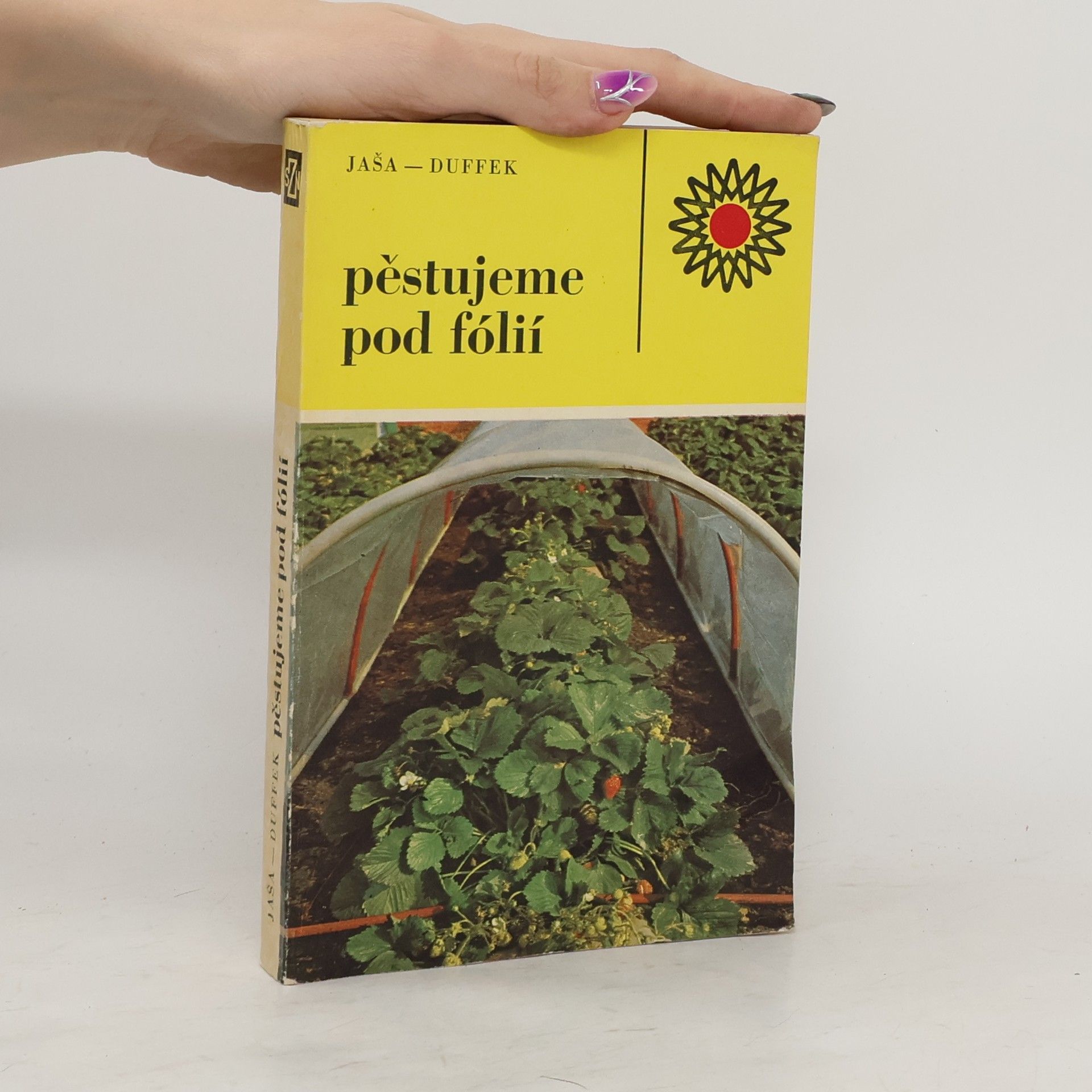 Pěstujeme pod fólií