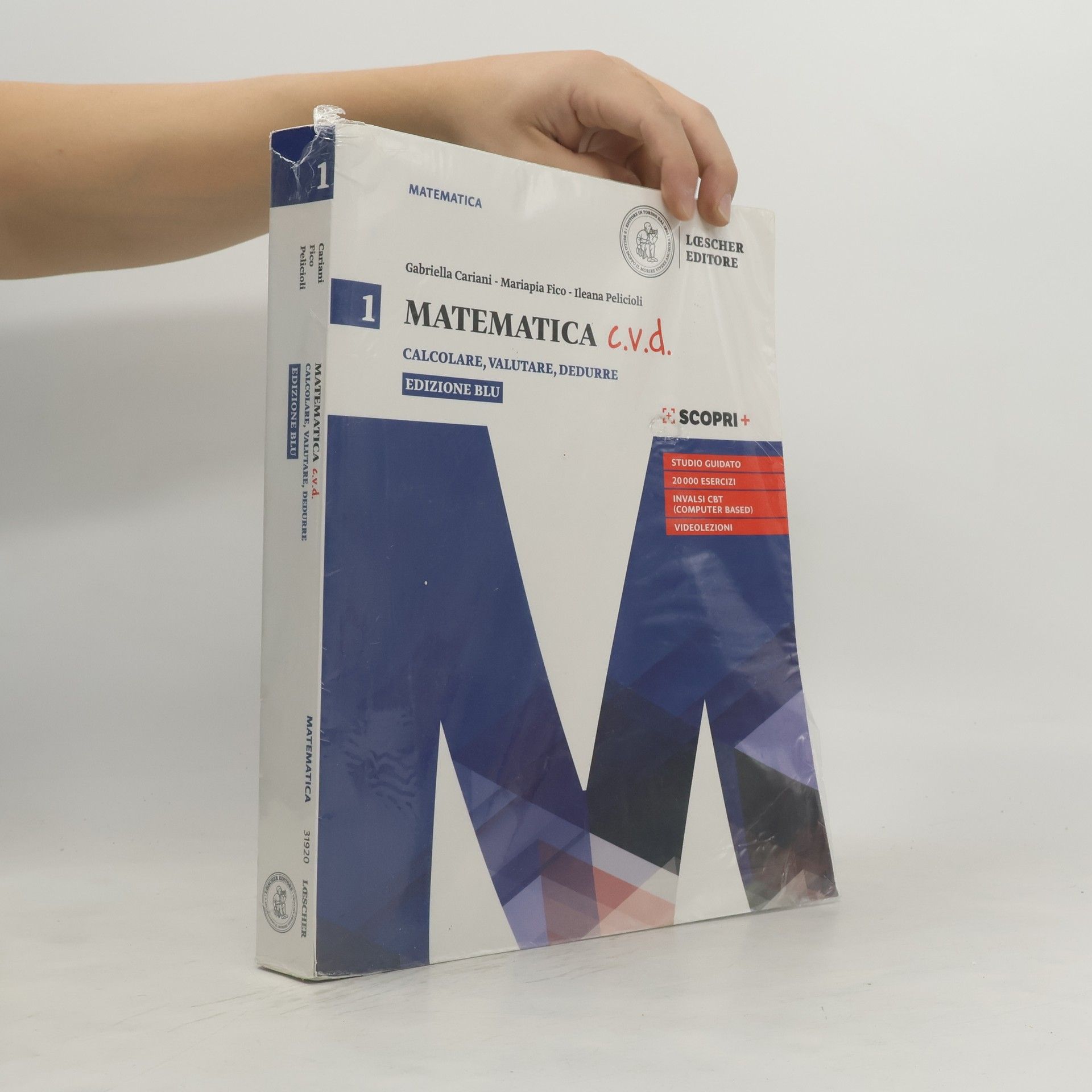 Matematica c. v. d. Calcolare, Valutare, Dedurre