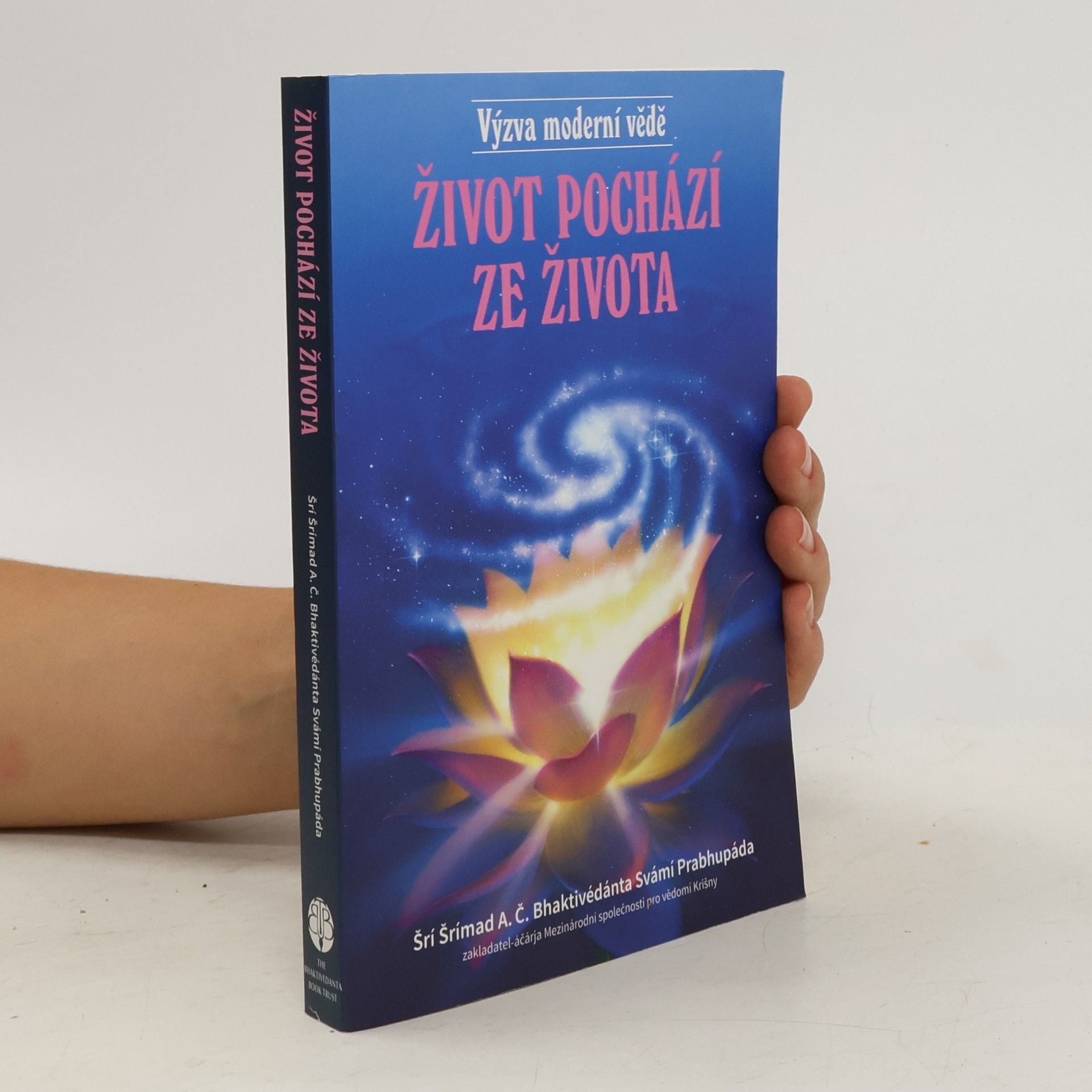 A. C. Bhaktivedanta Swami Prabhupada Život pochází ze života