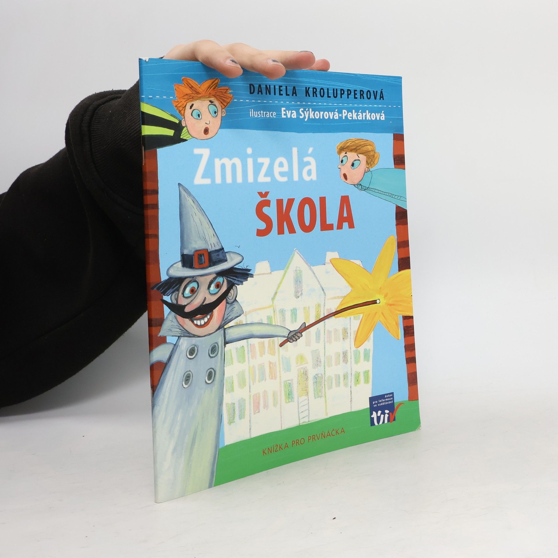 Eva Sýkorová-Pekárková Zmizelá škola