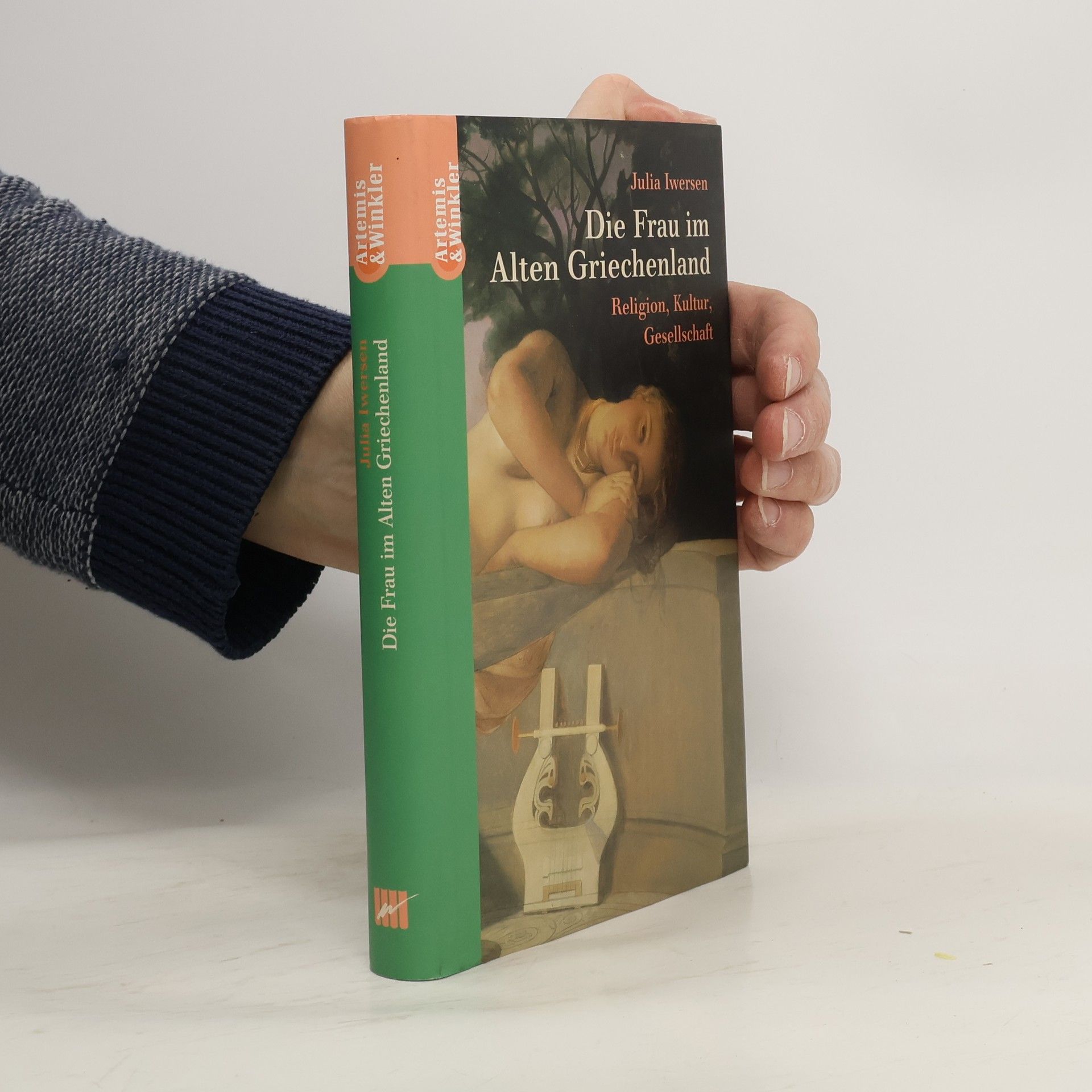 Julia Iwersen Die Frau im Alten Griechenland