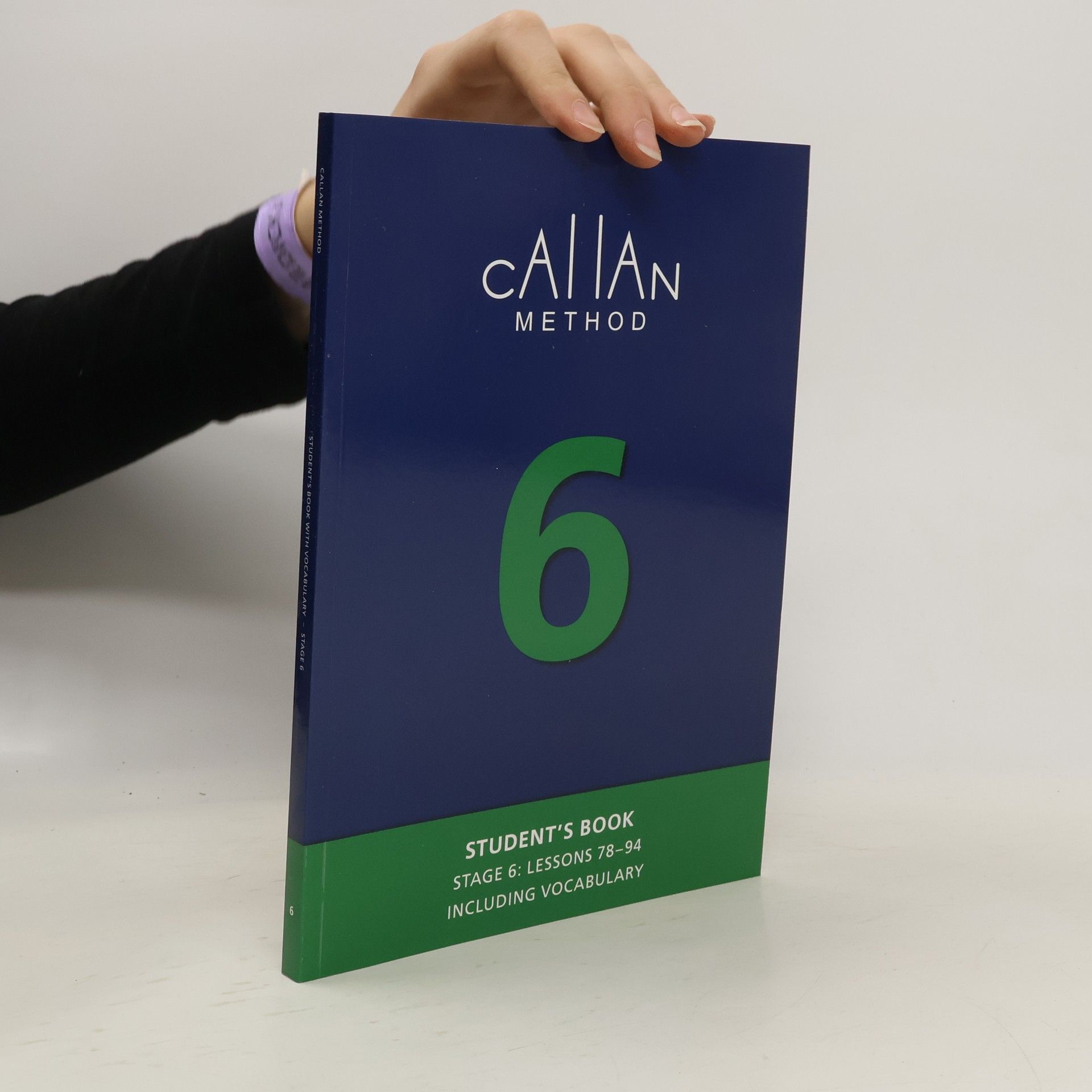 R. K. T. Callan Callan Method. Student's Book 6