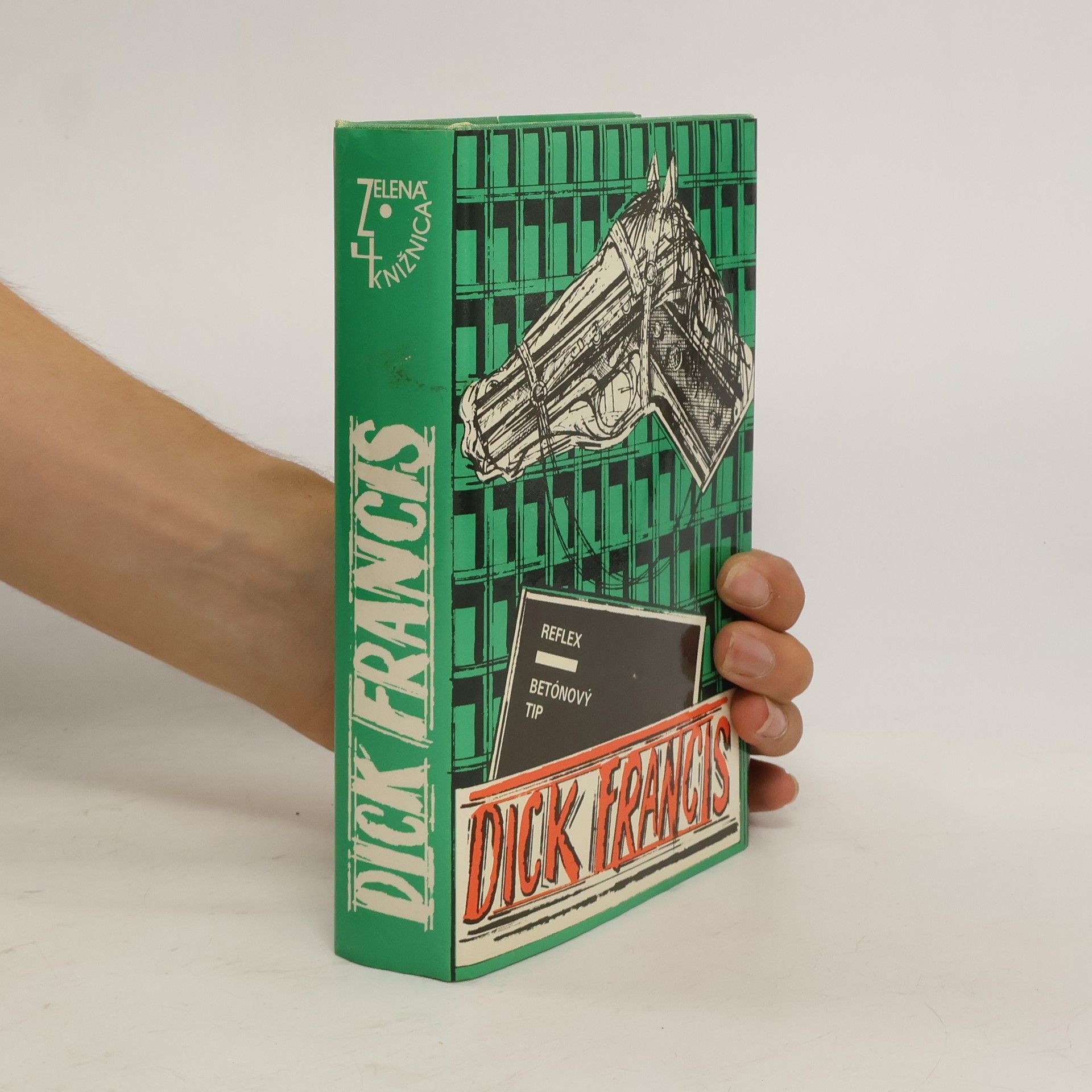 Dick Francis Reflex. Betónový tip
