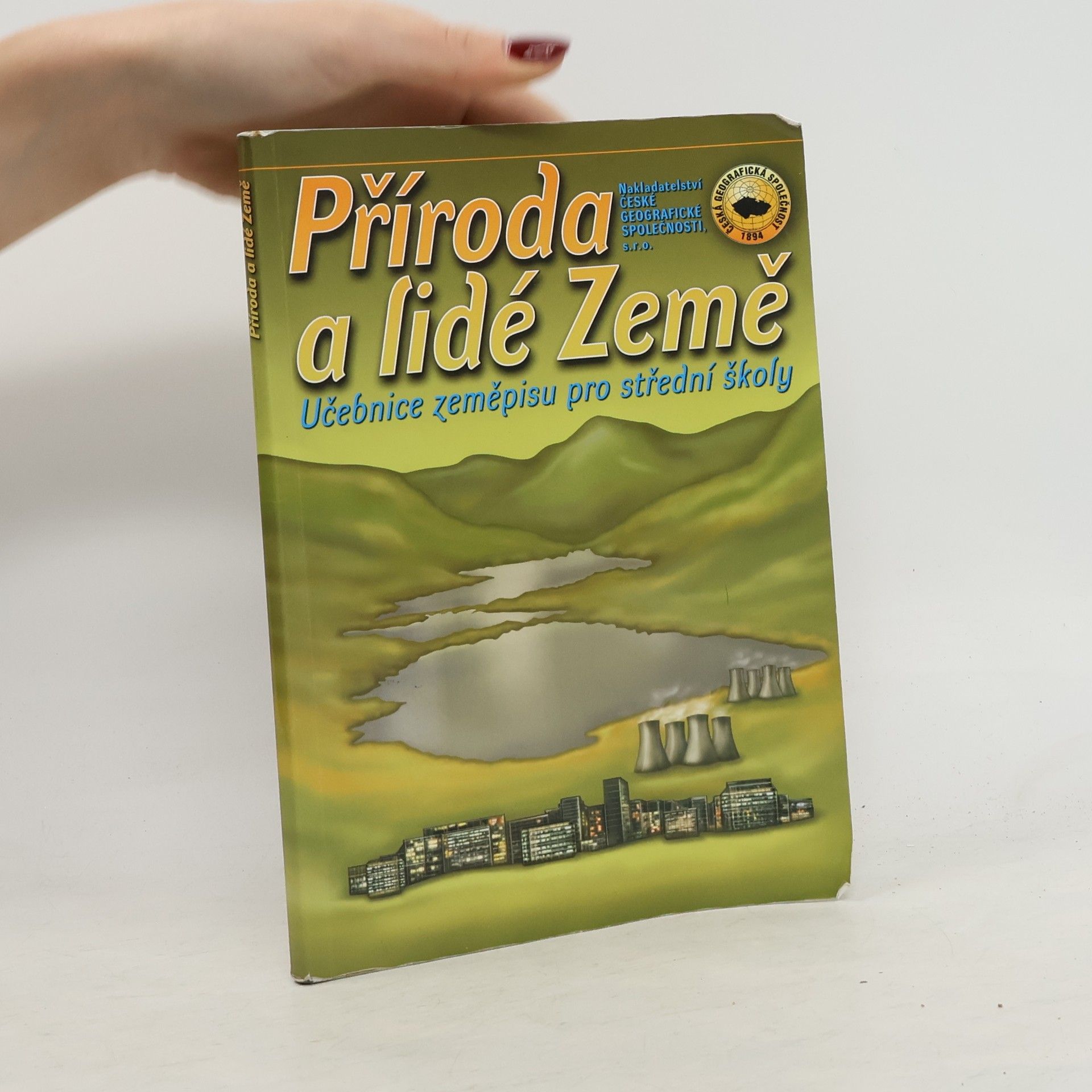 Kolektiv autorů Příroda a lidé Země. Učebnice zeměpisu pro střední školy