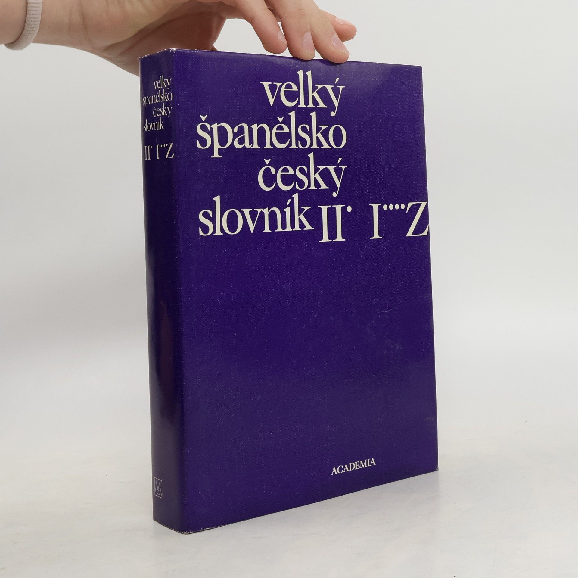 Josef Dubský Velký španělsko-český slovník II. díl. I-Z