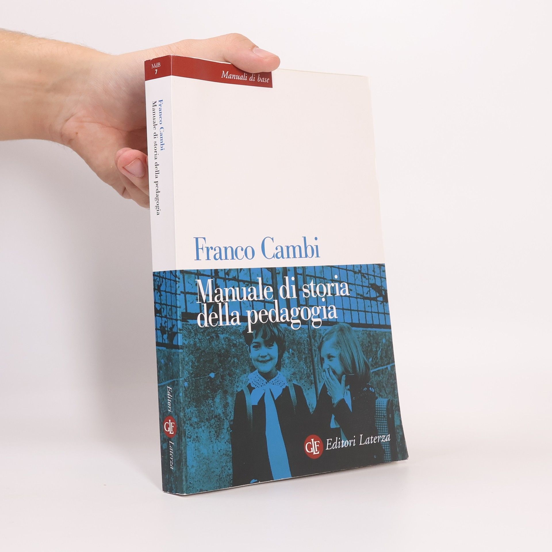 Franco Cambi Manuale di storia della pedagogia