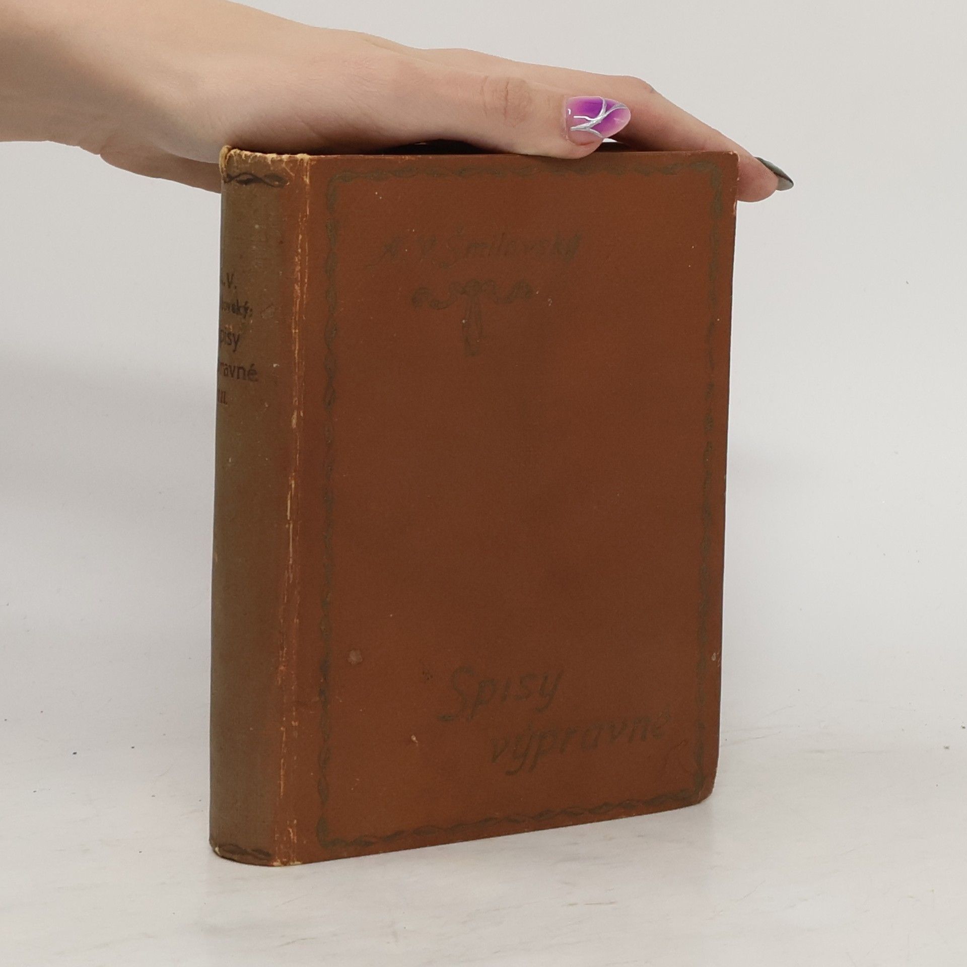 Alois Vojtěch Šmilovský Spisy výpravné III. Starohorský filosof. Krupař Kleofáš