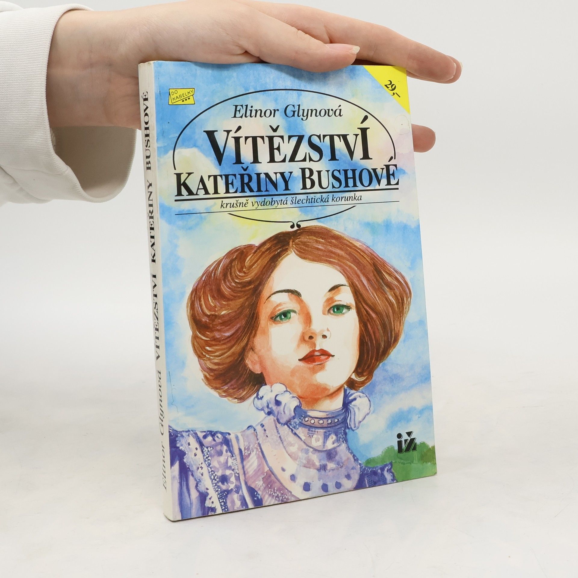 Elinor Glyn Vítězství Kateřiny Bushové