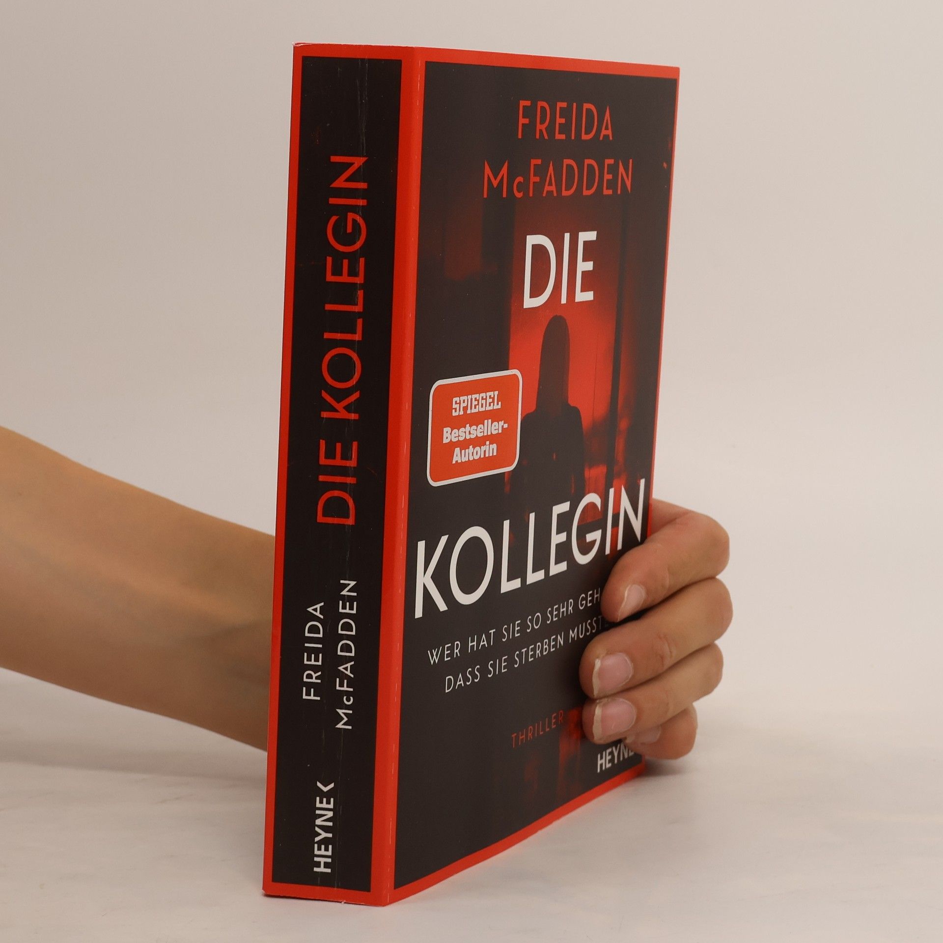 Freida McFadden Die Kollegin – Wer hat sie so sehr gehasst, dass sie sterben musste?