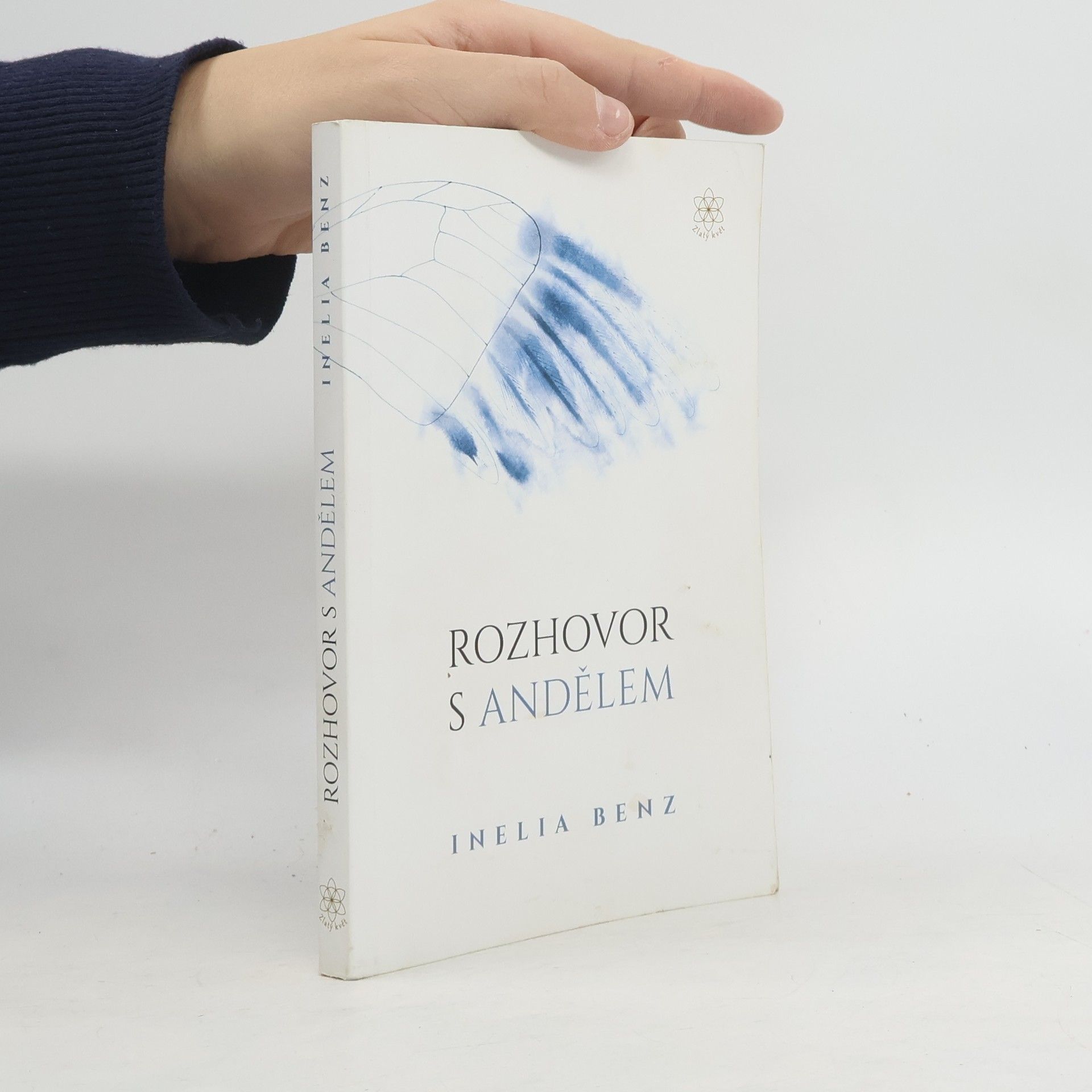 Inelia Benz Rozhovor s andělem