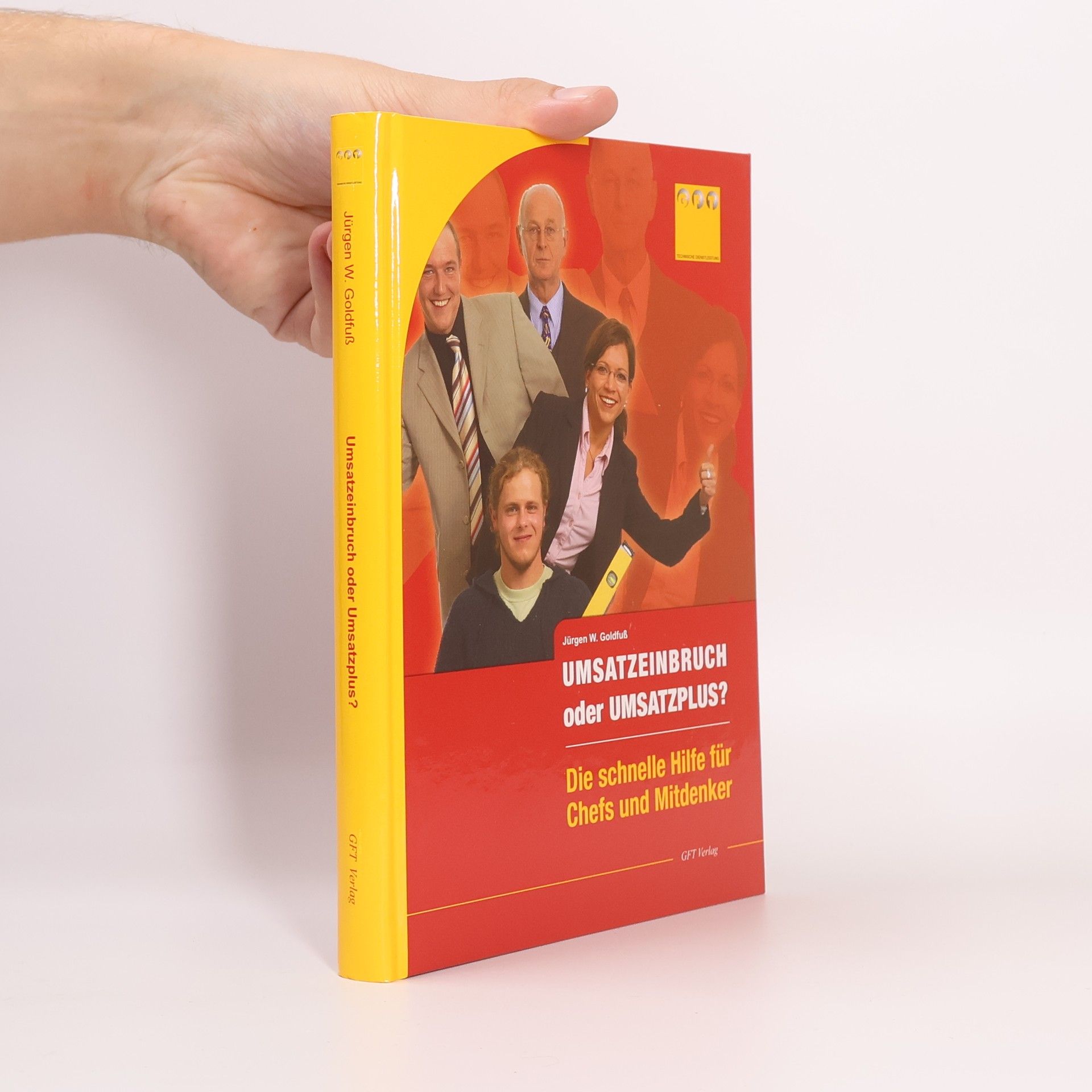 Jürgen W. Goldfuß Umsatzeinbruch oder Umsatzplus?