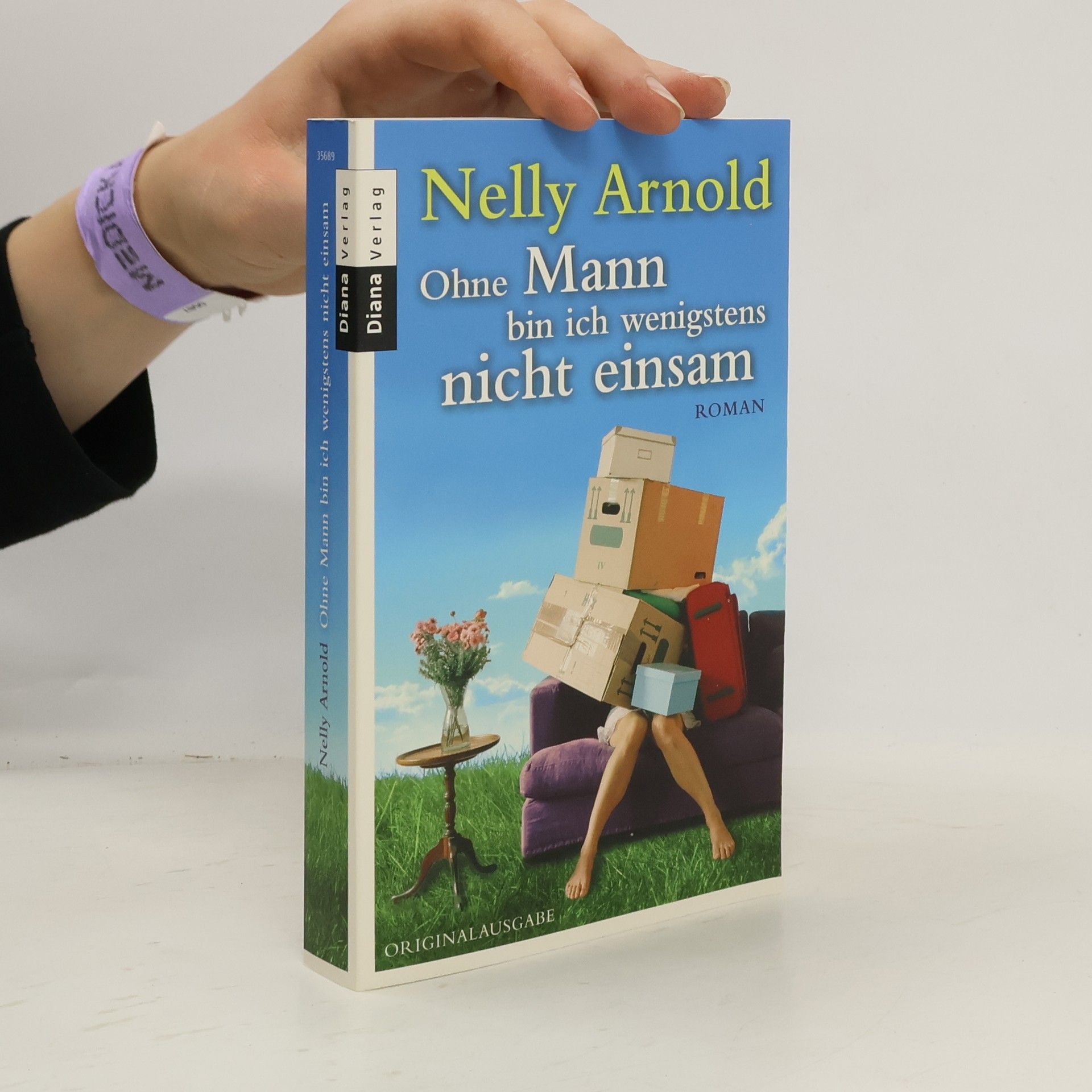 Nelly Arnold Ohne Mann bin ich wenigstens nicht einsam
