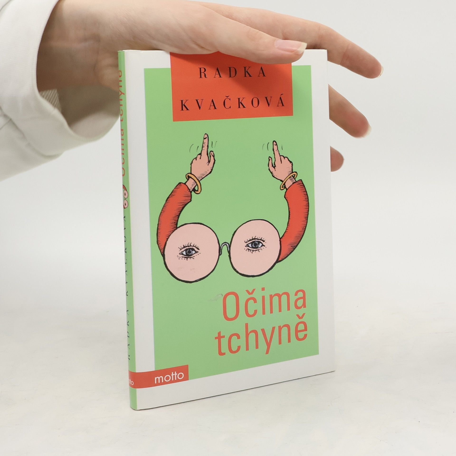 Kvačková Radka Očima tchyně