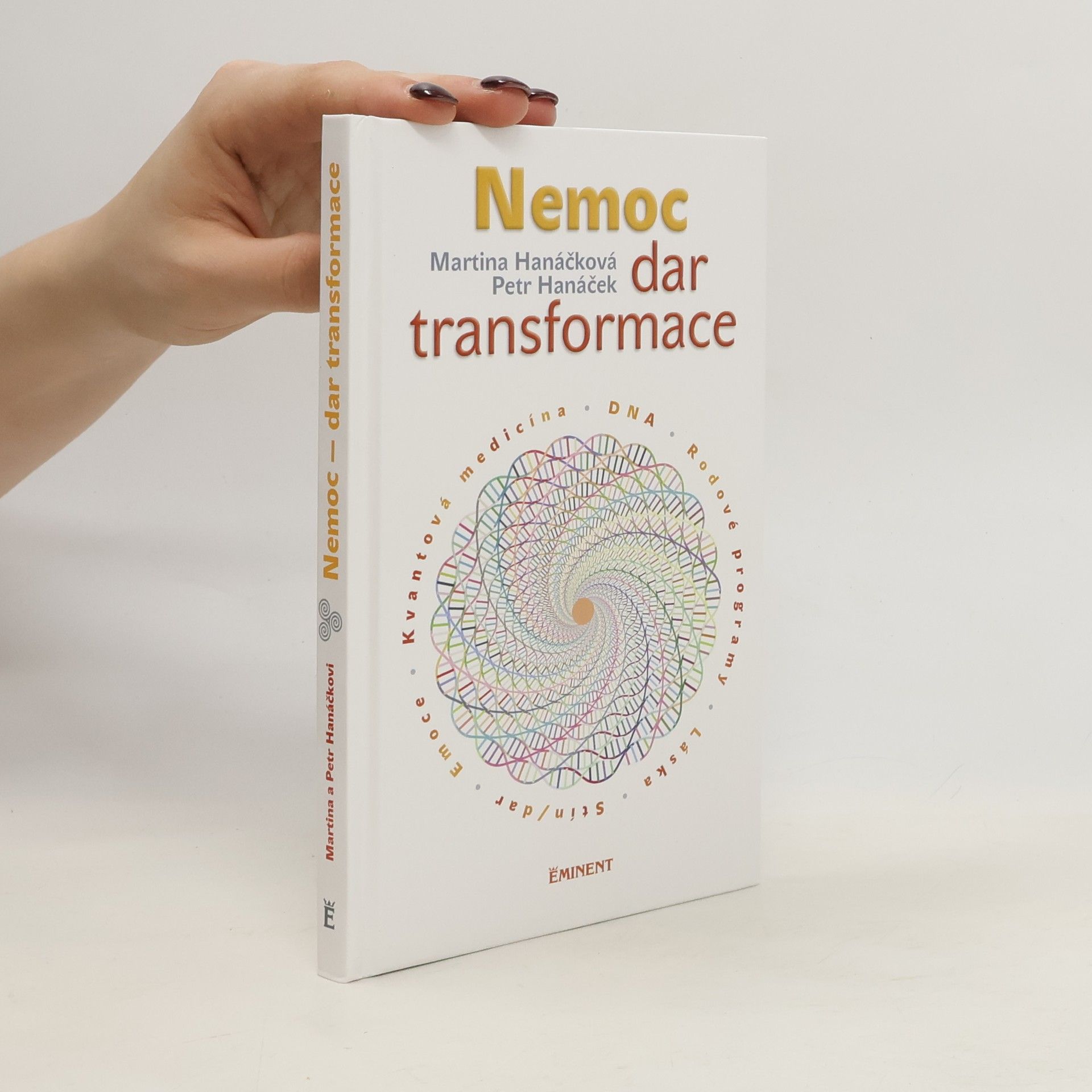 Martina Hanáčková Nemoc: dar transformace