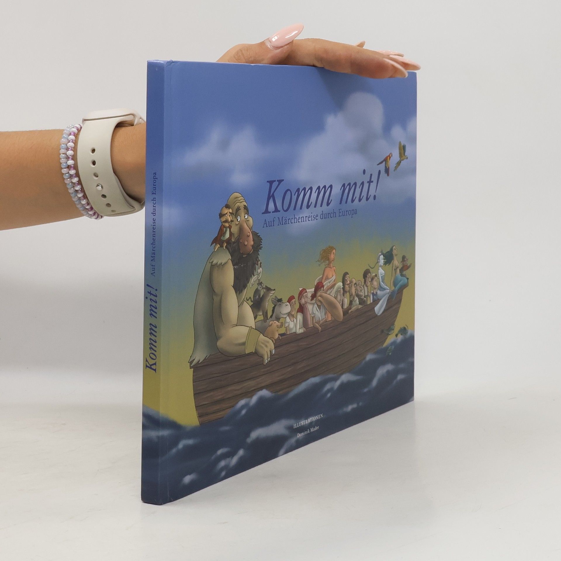 Collectif d'auteurs Komm mit! Auf Märchenreise durch Europa