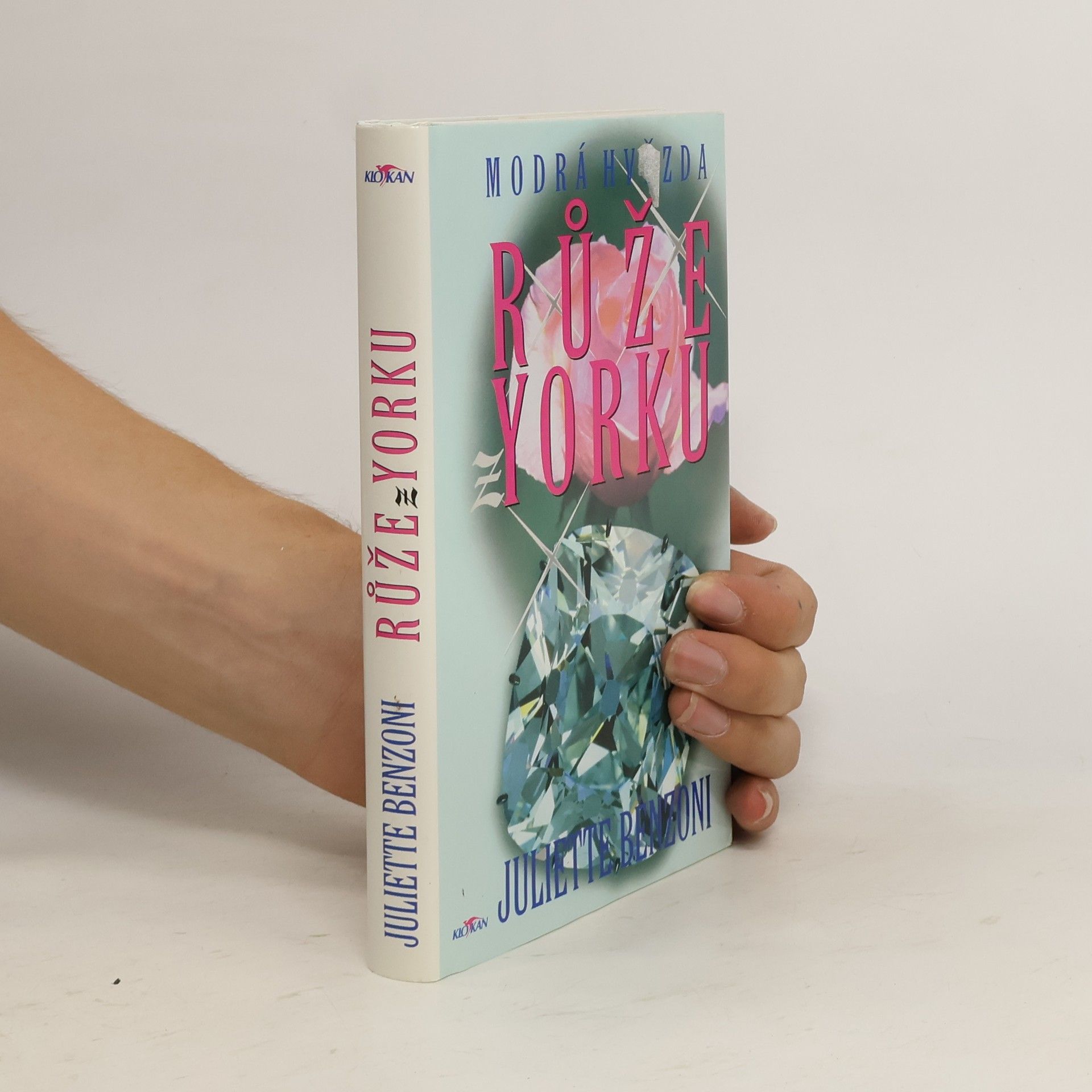 Juliette Benzoniová Růže z Yorku : modrá hvězda