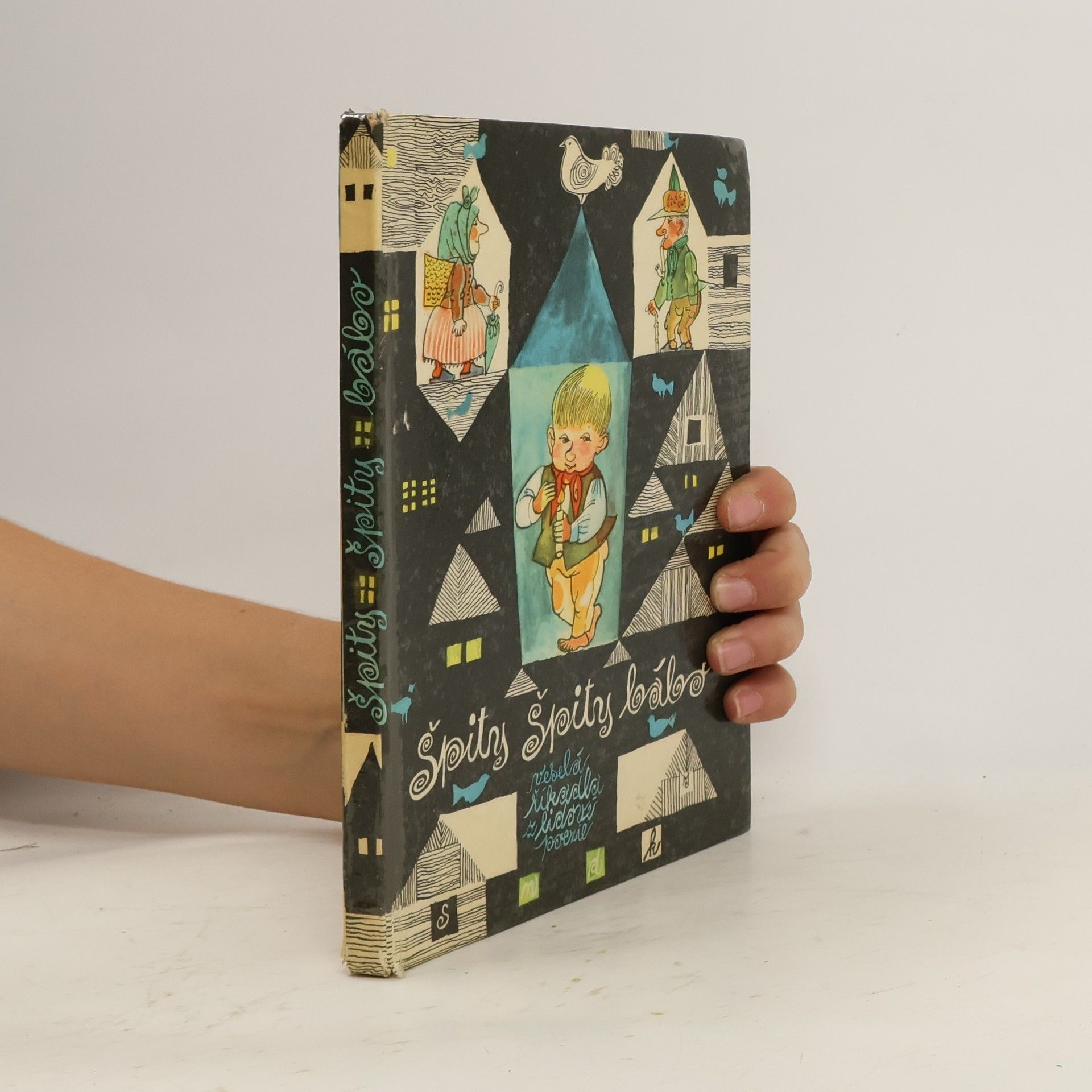 Kolektiv autorů Špity špity bábo