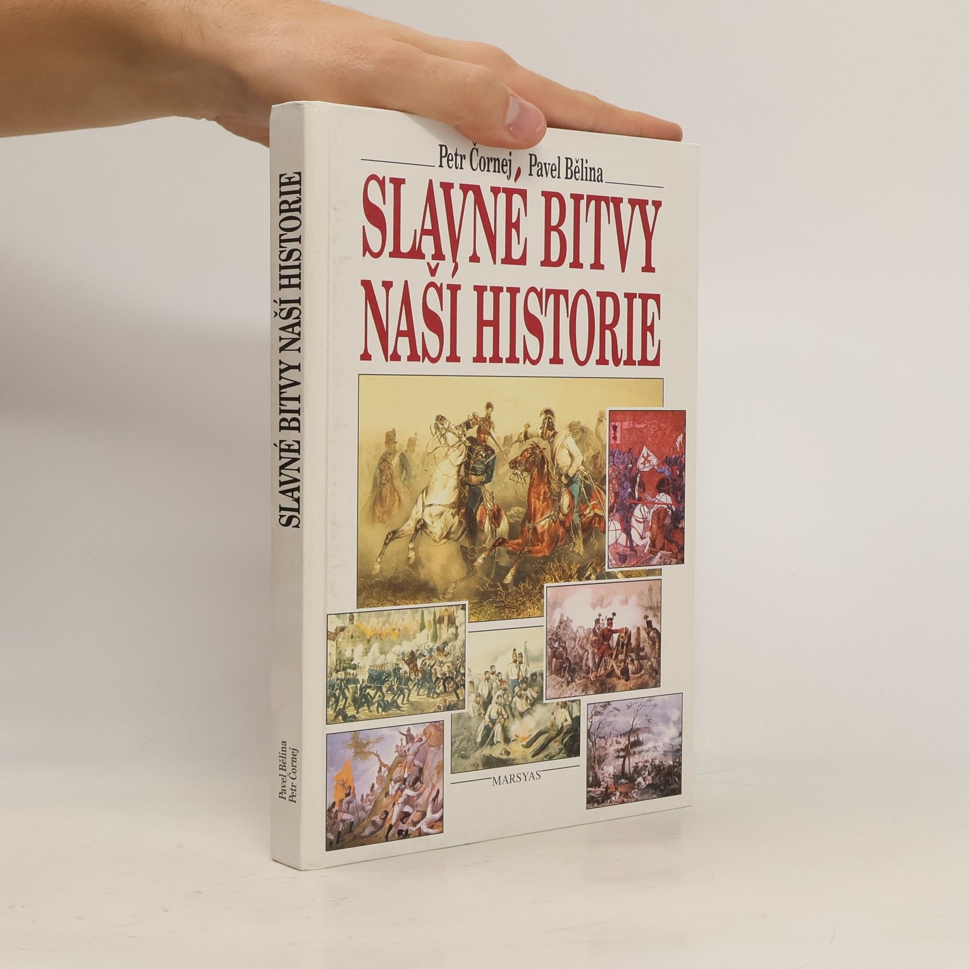Petr Čornej Slavné bitvy naší historie