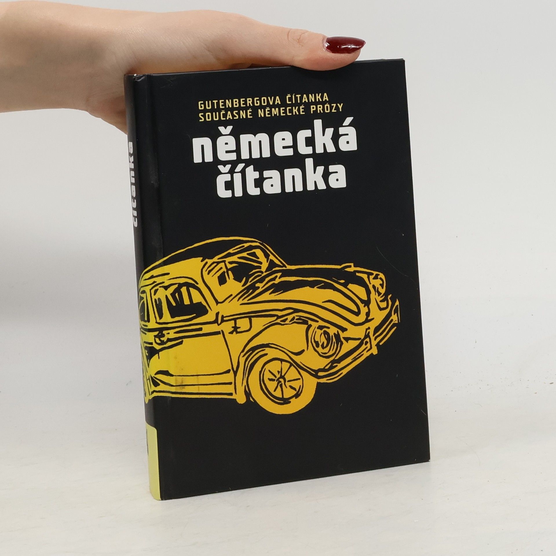 Collectif d'auteurs Německá čítanka. Gutenbergova čítanka současné německé prózy