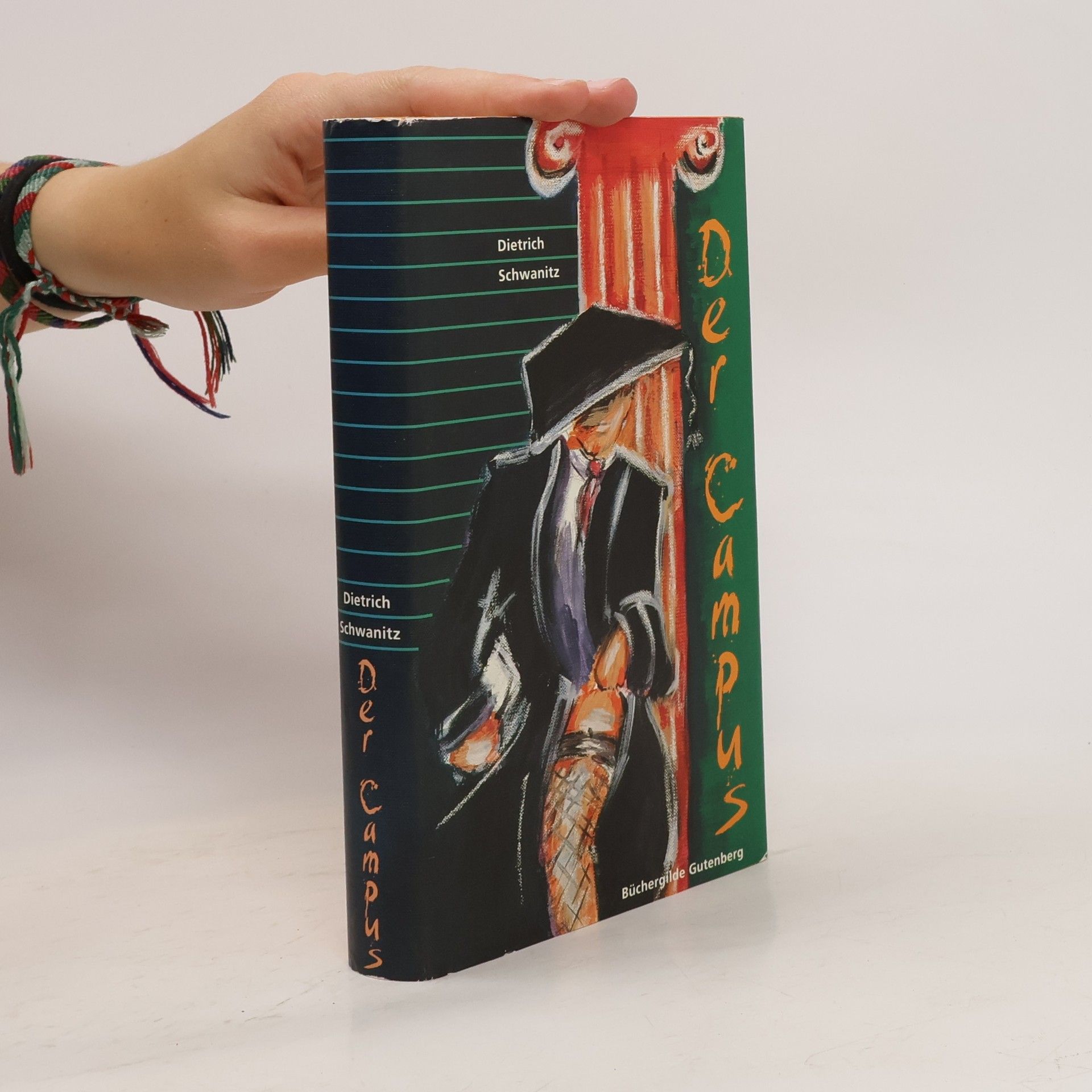 Dietrich Schwanitz Der Campus