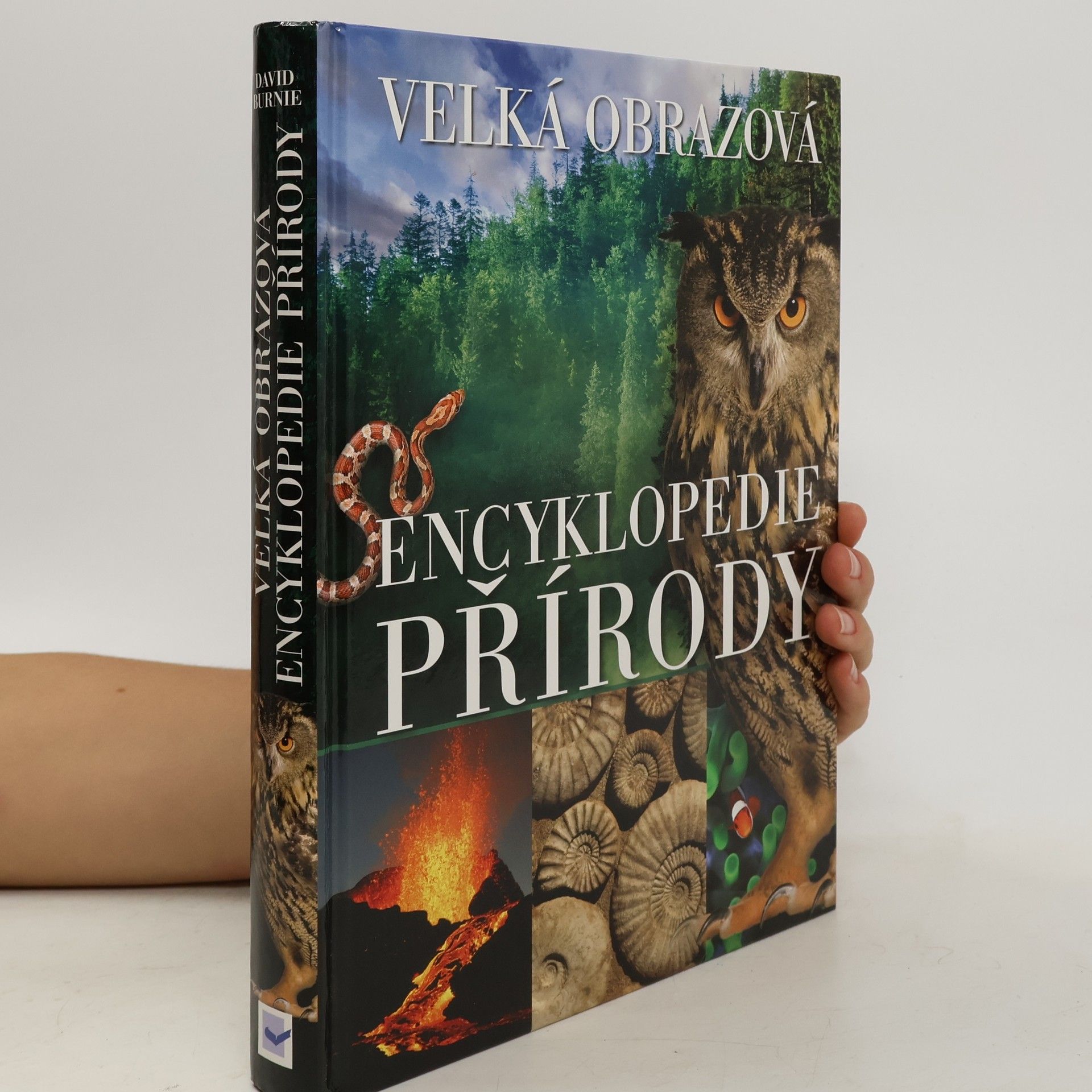 David Burnie Velká obrazová encyklopedie přírody