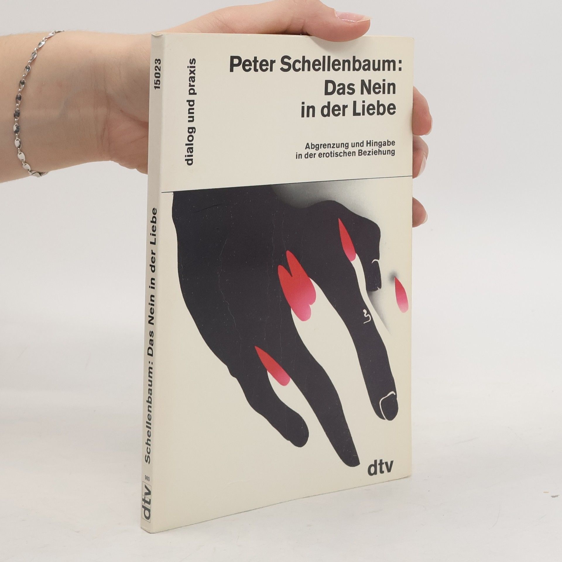 Peter Schellenbaum Das Nein in der Liebe