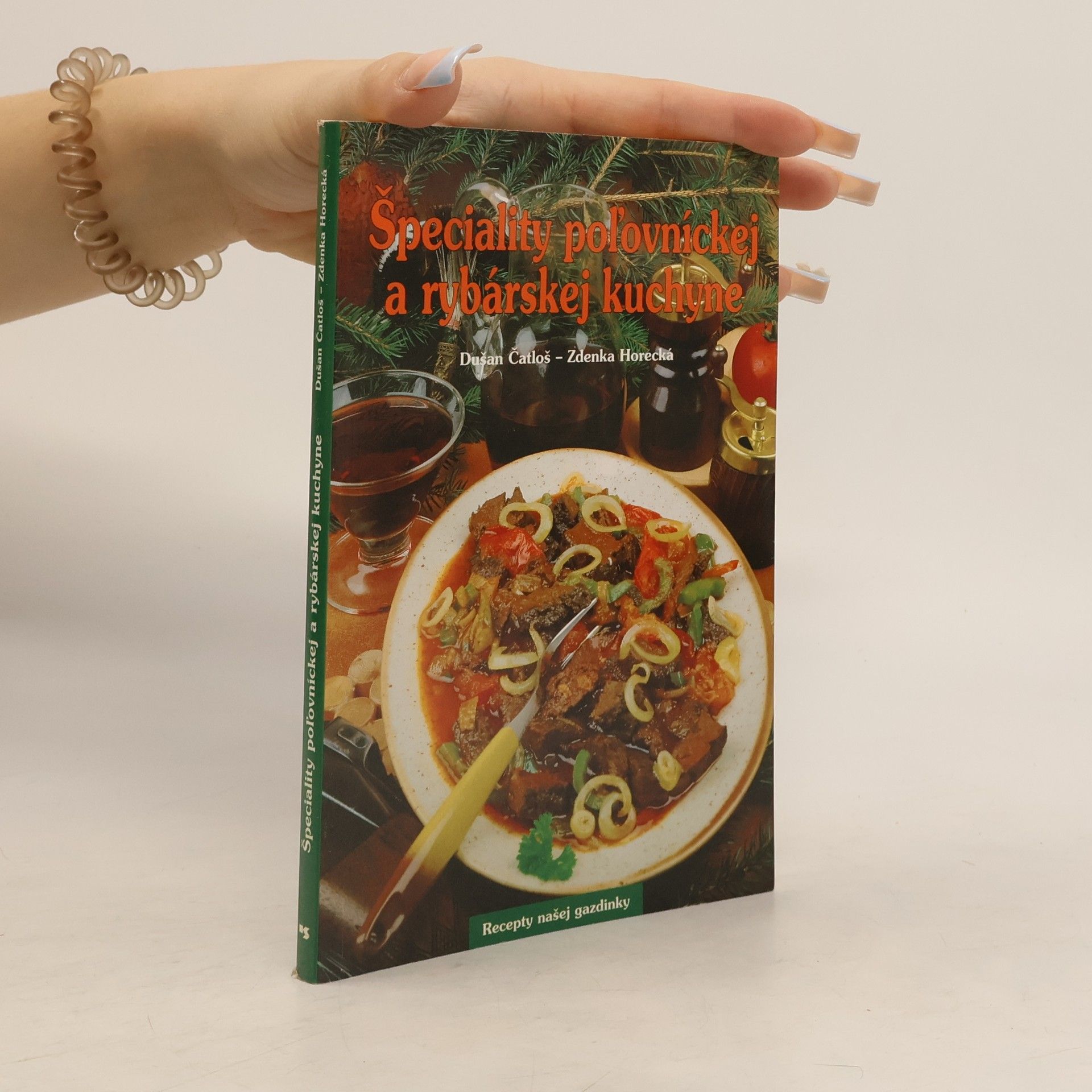 Špeciality poľovníckej a rybárskej kuchyne