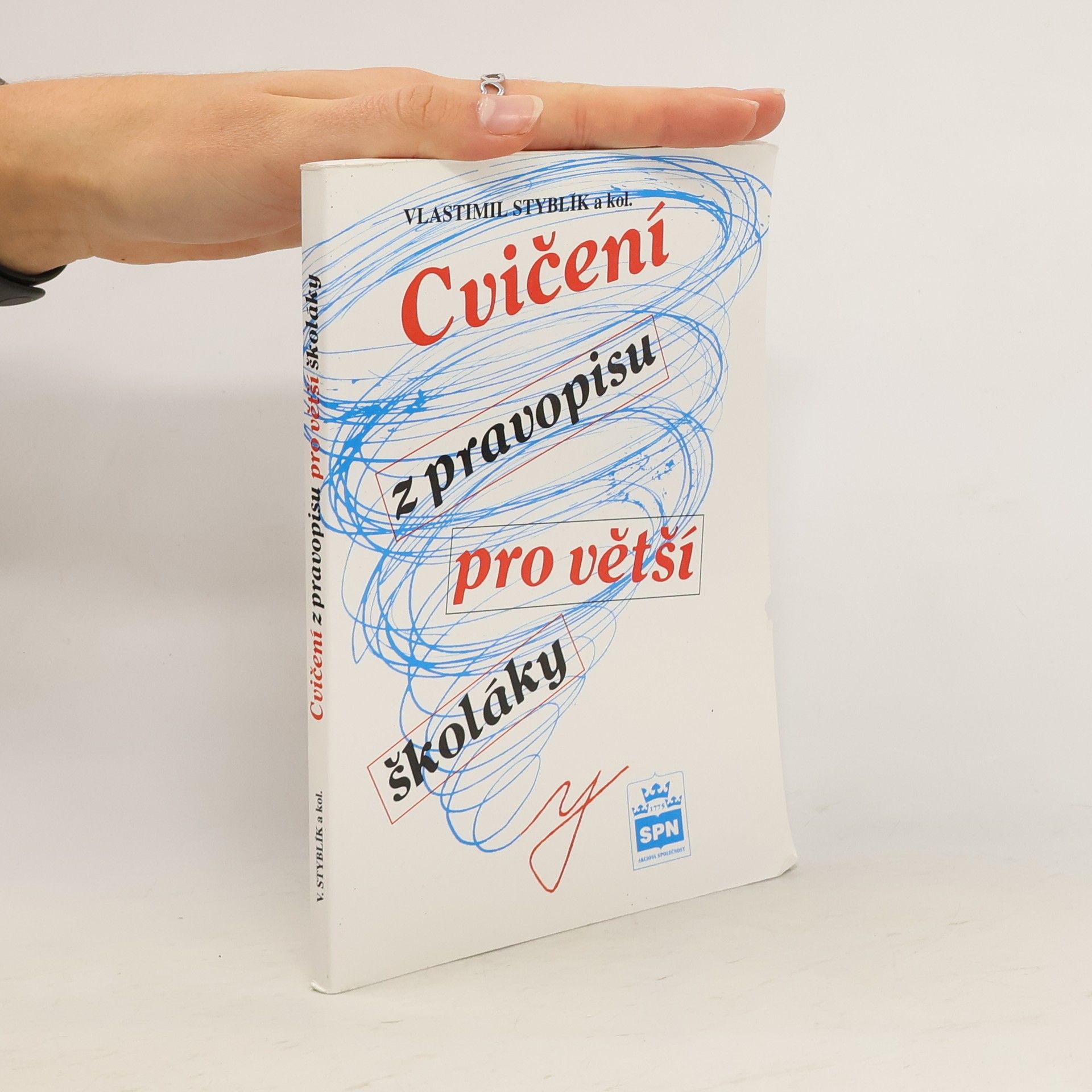 Vlastimil Styblík Cvičení z pravopisu pro větší školáky