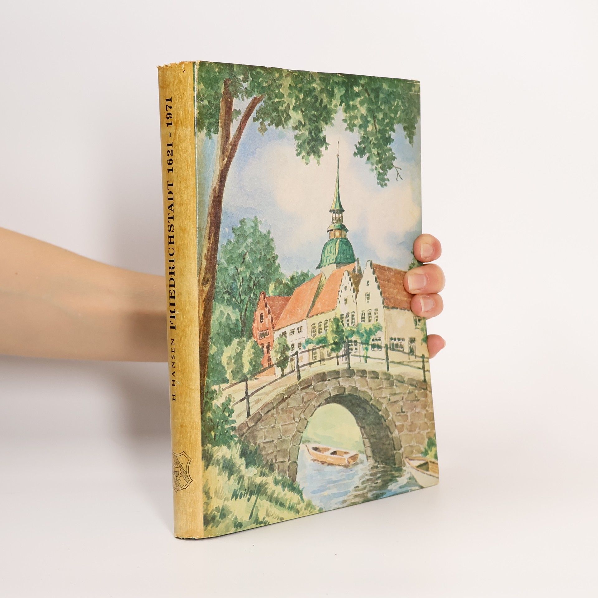 Various authors Friedrichstadt 1621-1971