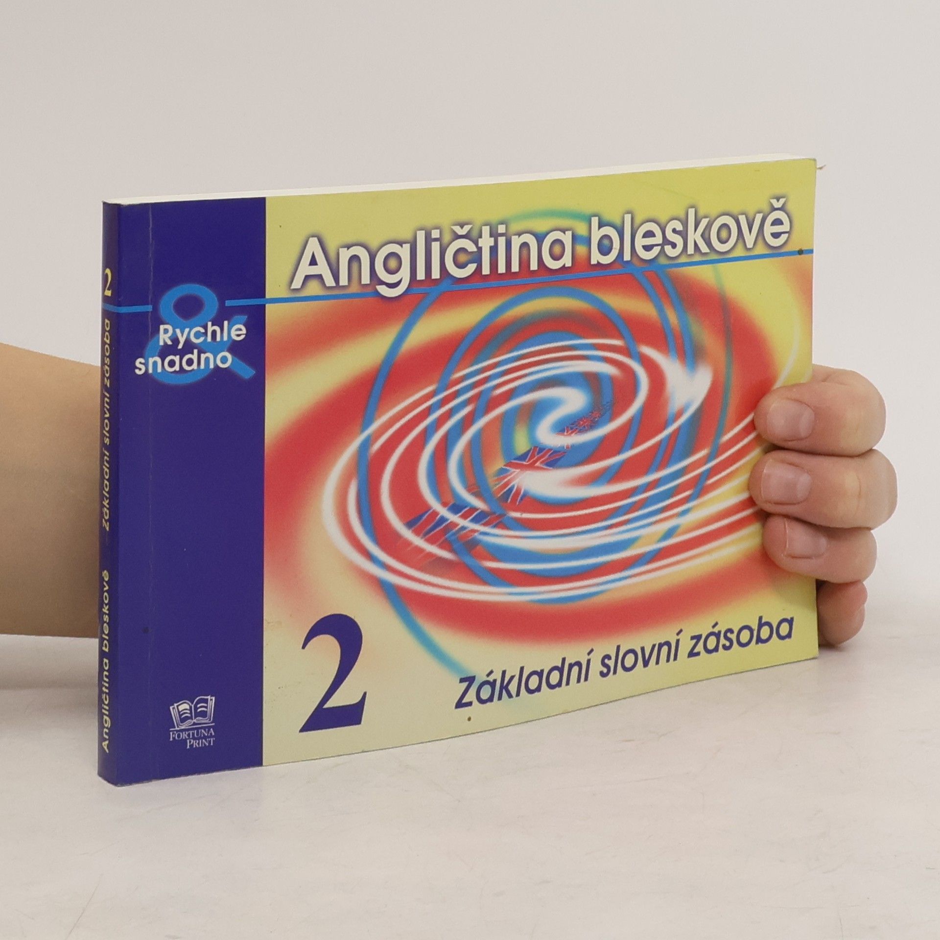 Angličtina bleskově 2. Základní slovní zásoba
