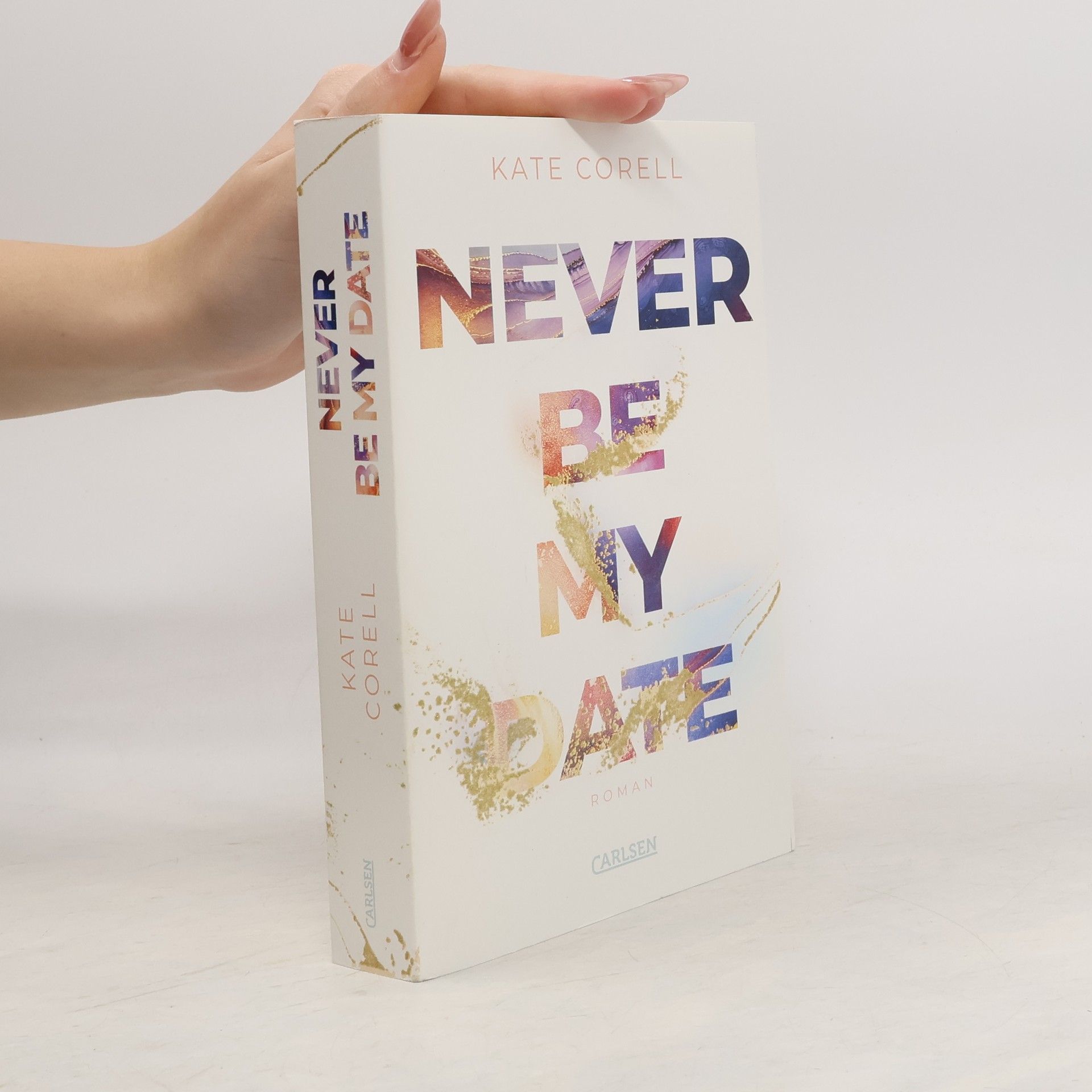 Never Be My Date