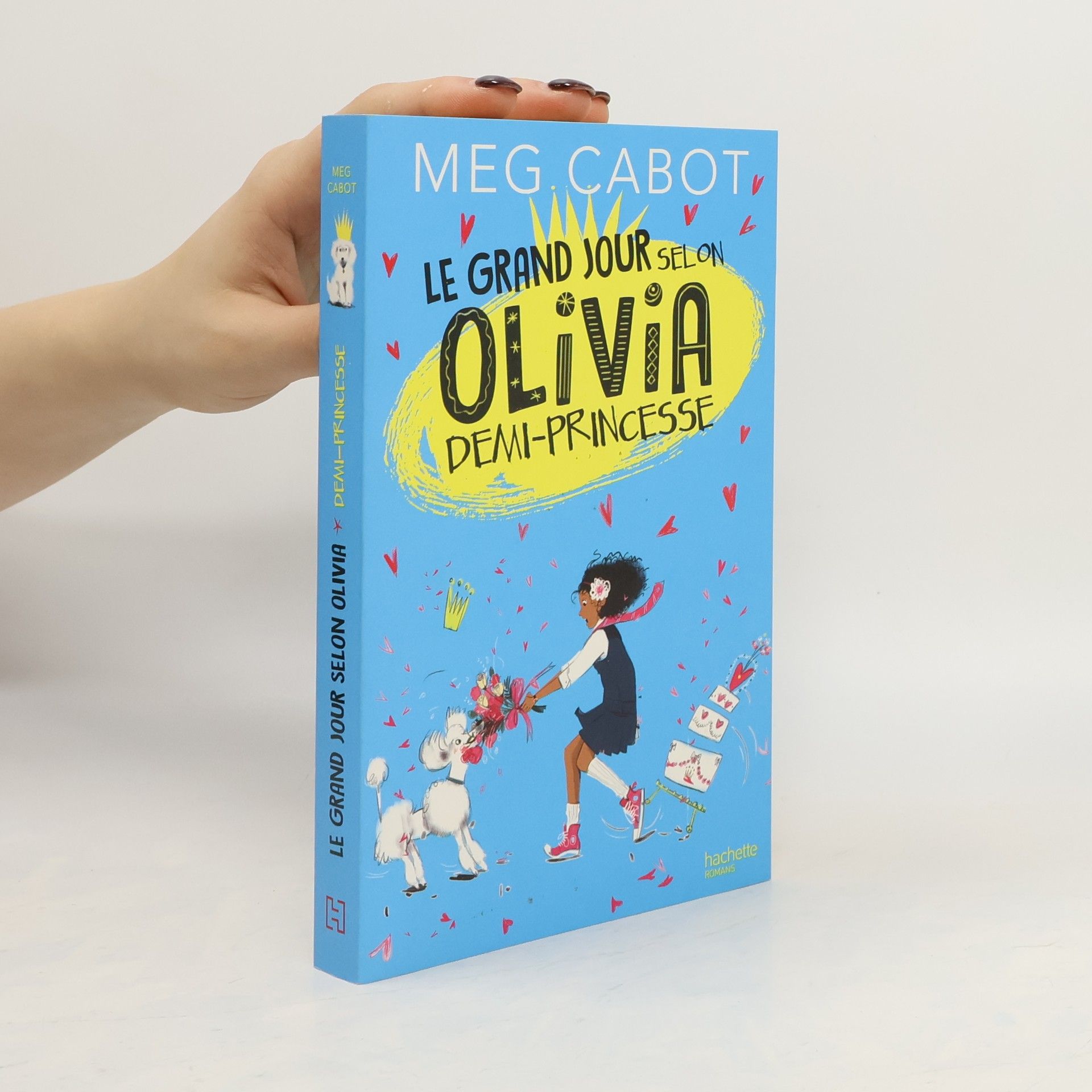 Patricia Cabot Le grand jour selon Olivia, demi-princesse