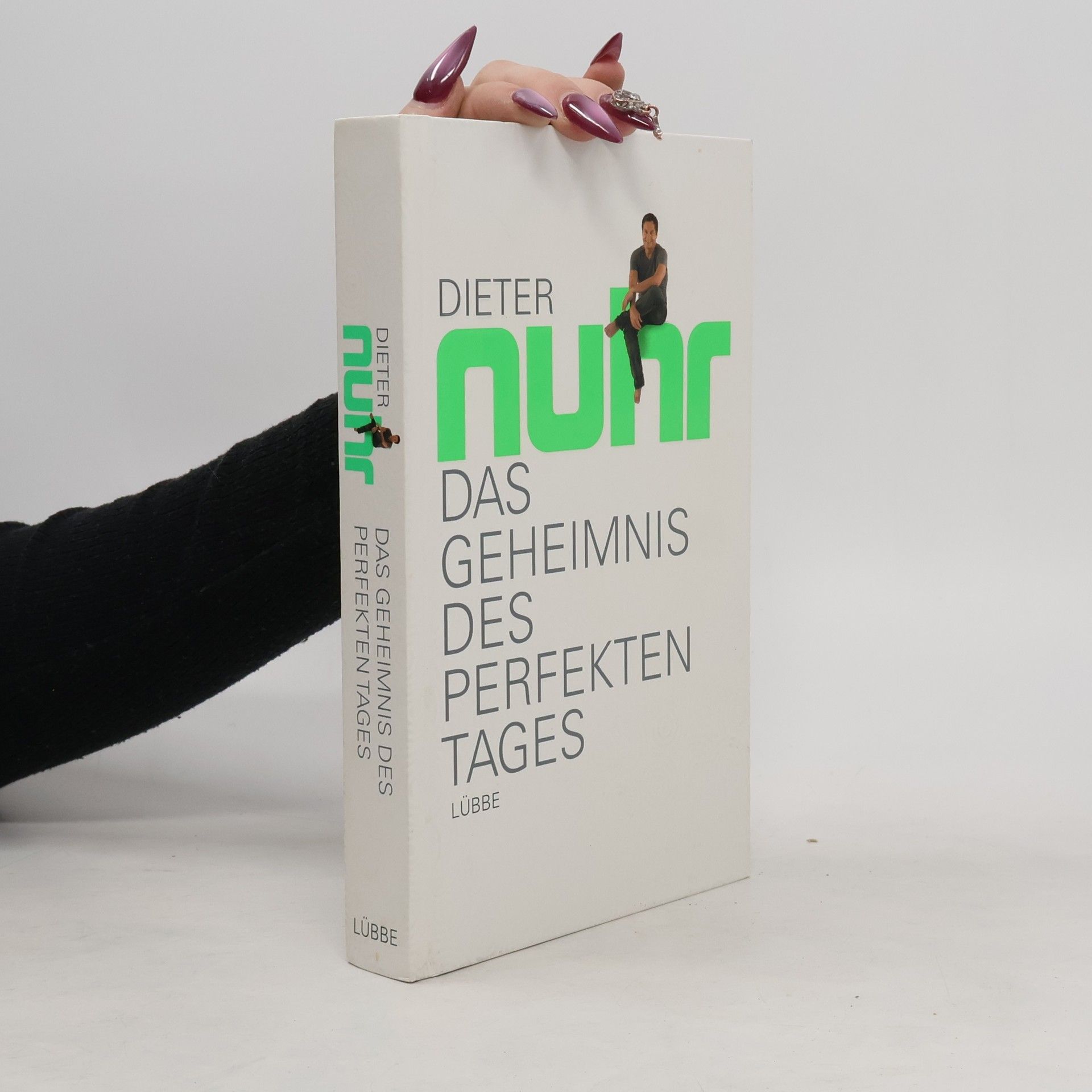 Dieter Nuhr Das Geheimnis des perfekten Tages