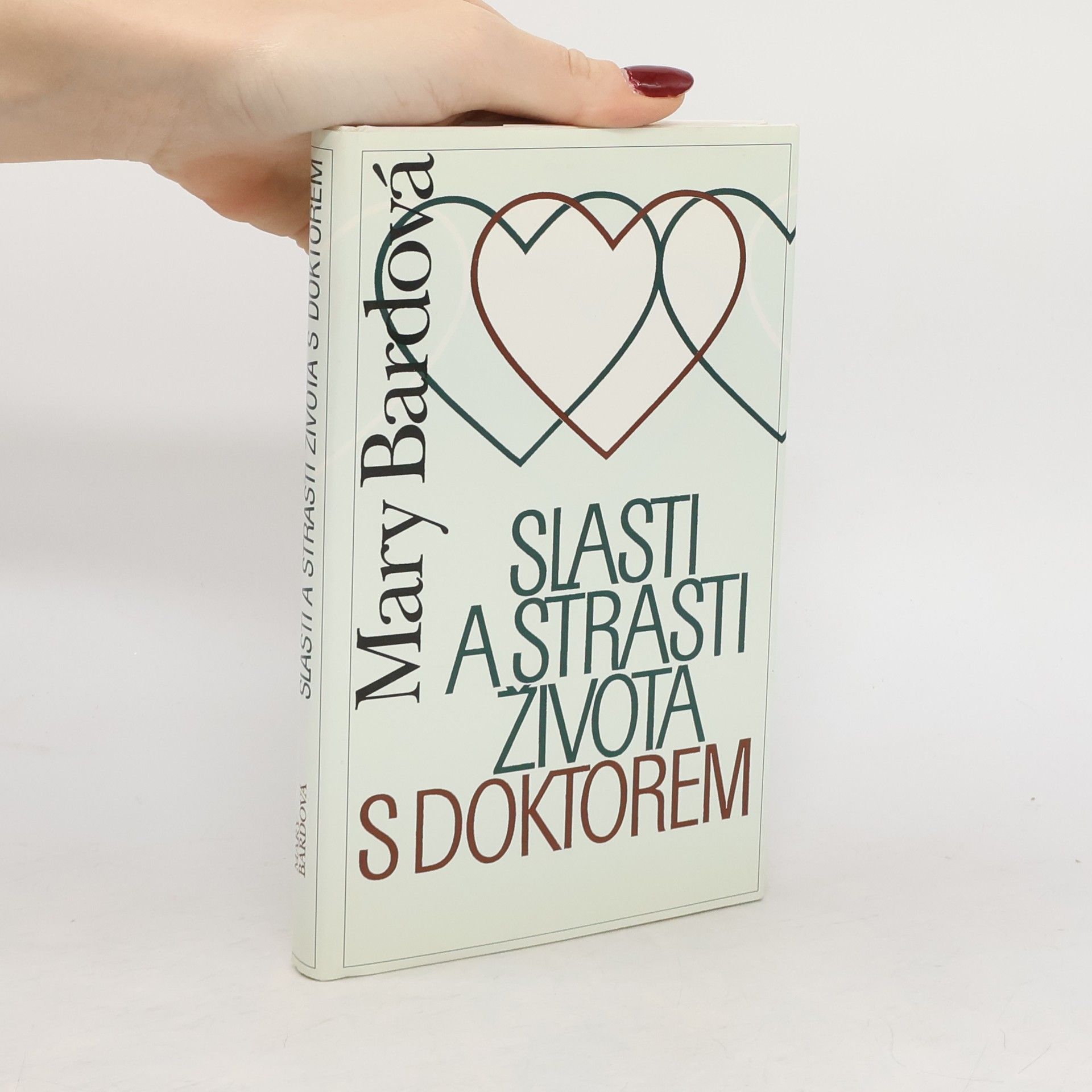 Slasti a strasti života s doktorem