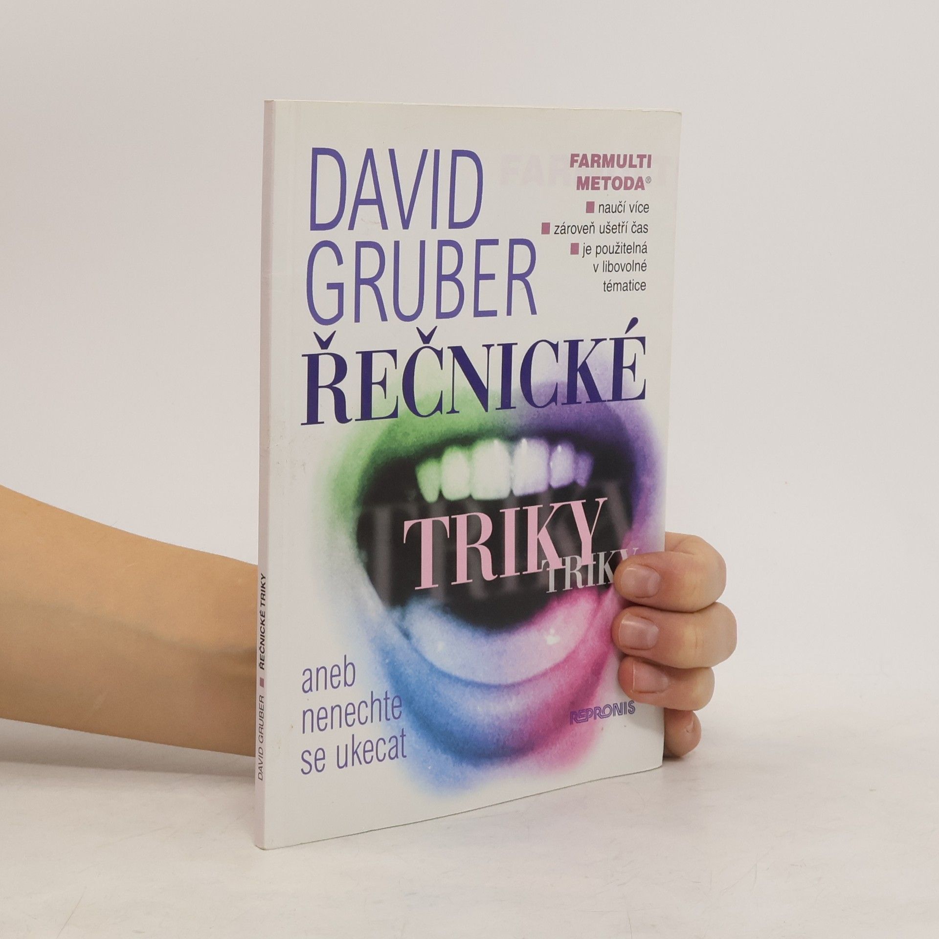David Gruber Řečnické triky, aneb, Nenechte se ukecat